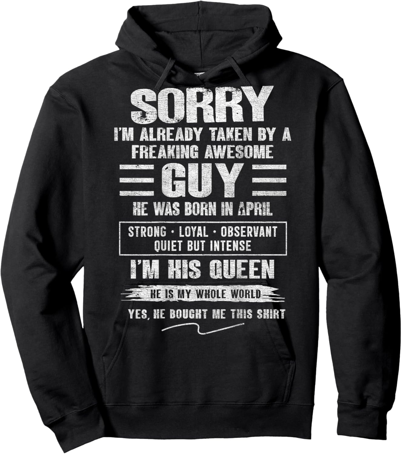 I'm Taken by Freaking Awesome Guy Born in April On Back Hoodie - Hoodie | Black