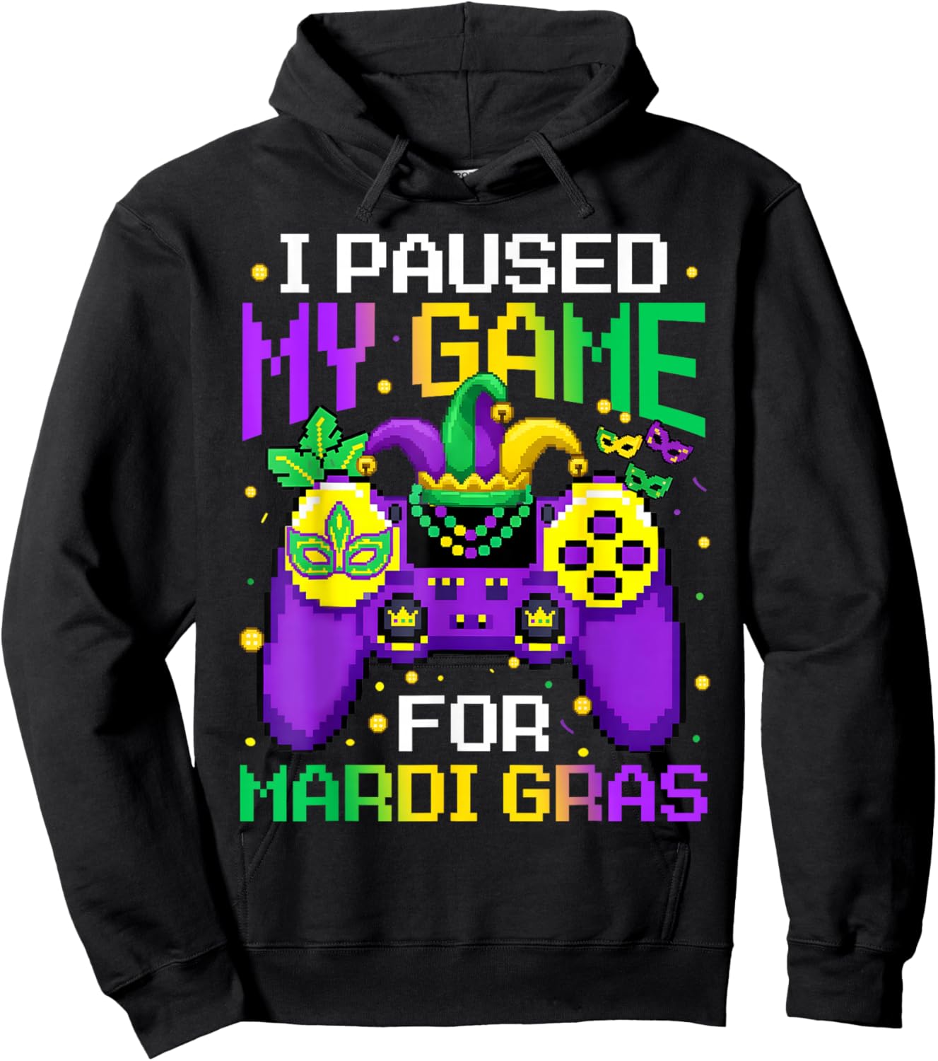 I Paused My Game for Mardi Gras Game Controller Boy Men Kid Hoodie - Hoodie | Black