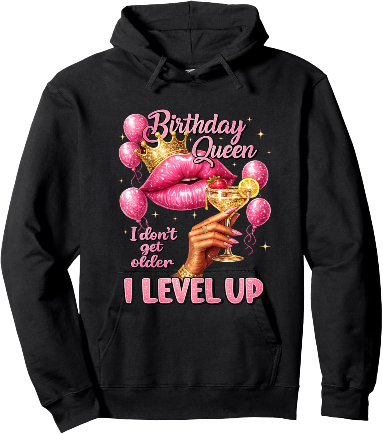 Birthday Queen I Don't Get Older I Level Up Birthday Party Hoodie - Hoodie | Black