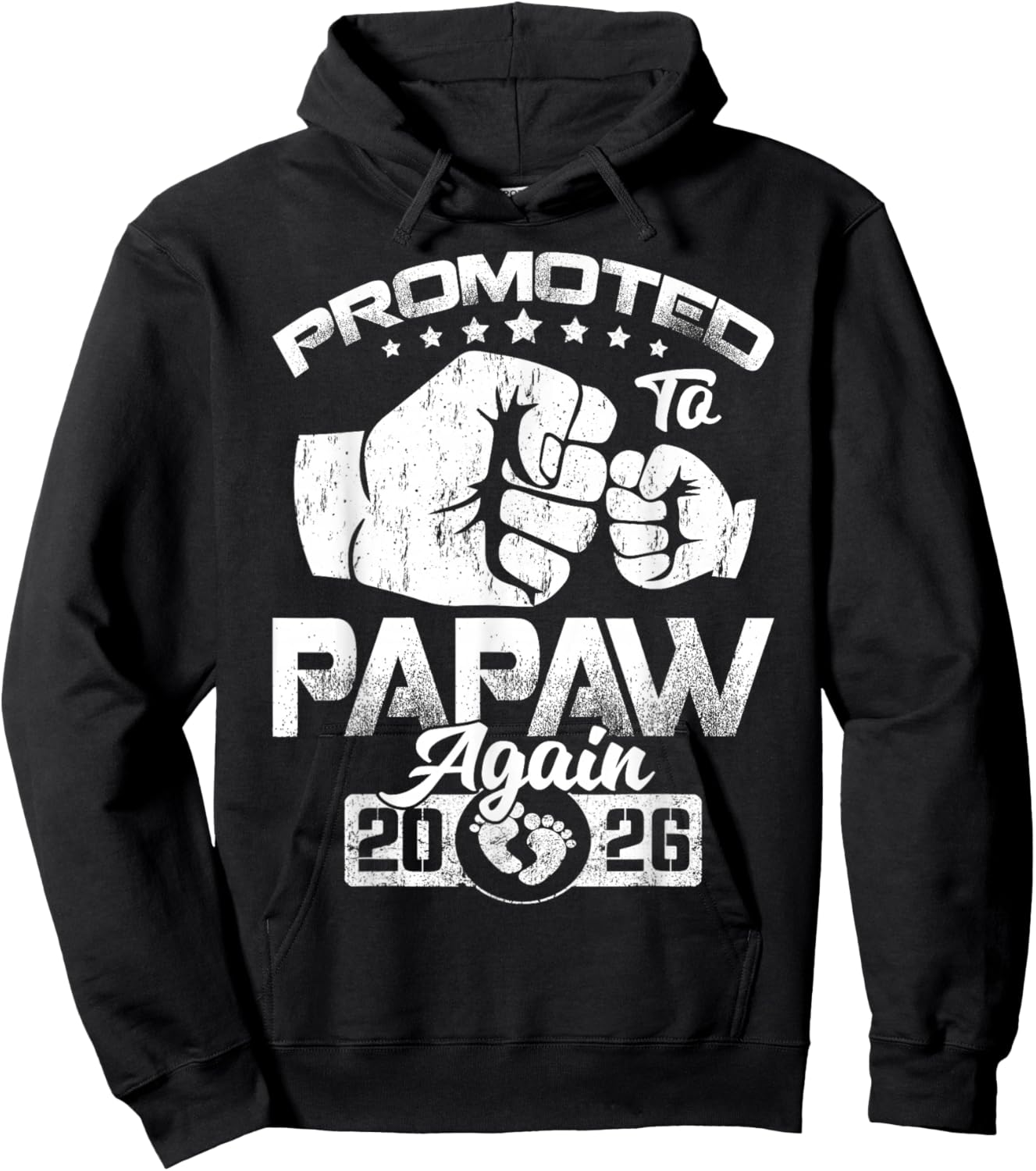 Promoted to Papaw Again Est 2026 Pregnancy Announcement Hoodie - Hoodie | Black