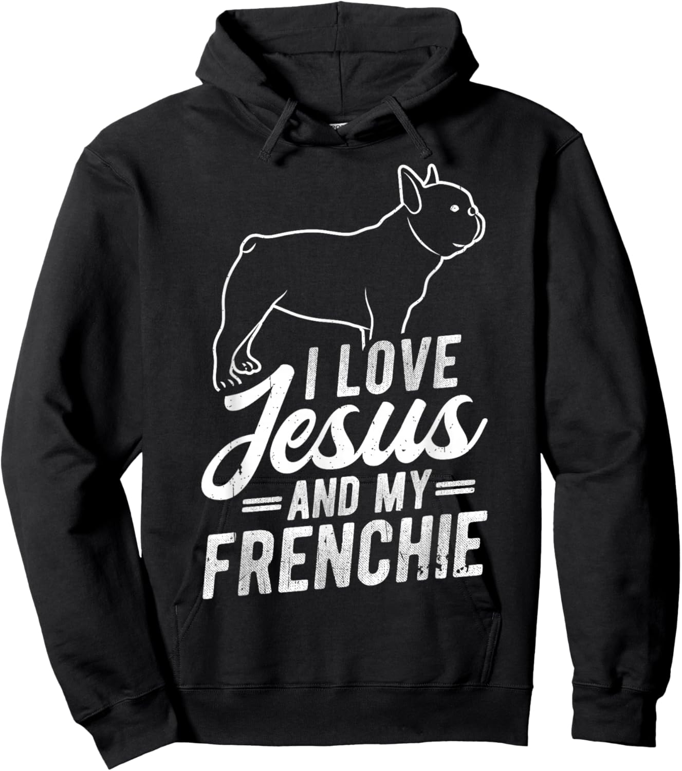 I Love Jesus and My Frenchie Christian French Bulldog Hoodie - Hoodie | Black