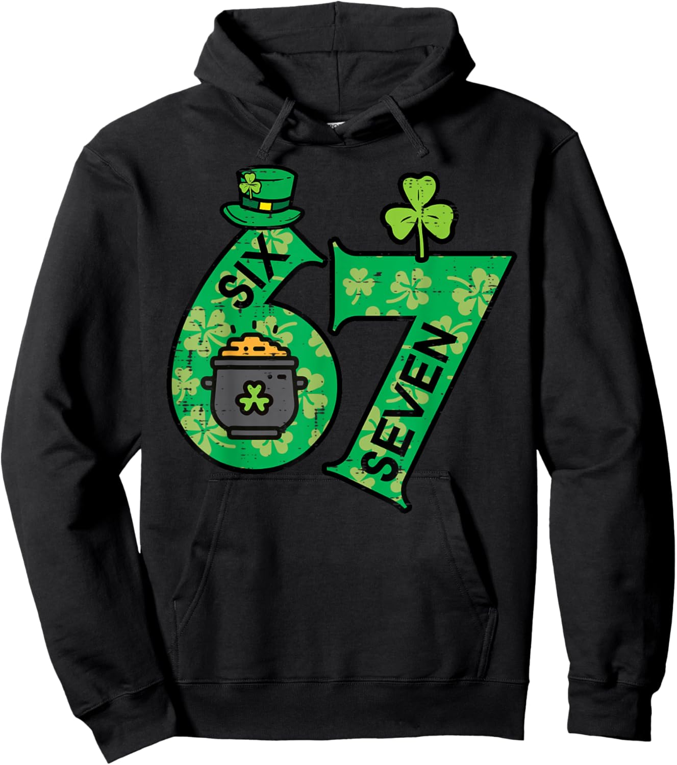 Six Seven 6 7 St Patricks Day 67 Paddys Meme Boys Kids Youth Hoodie - Hoodie | Black