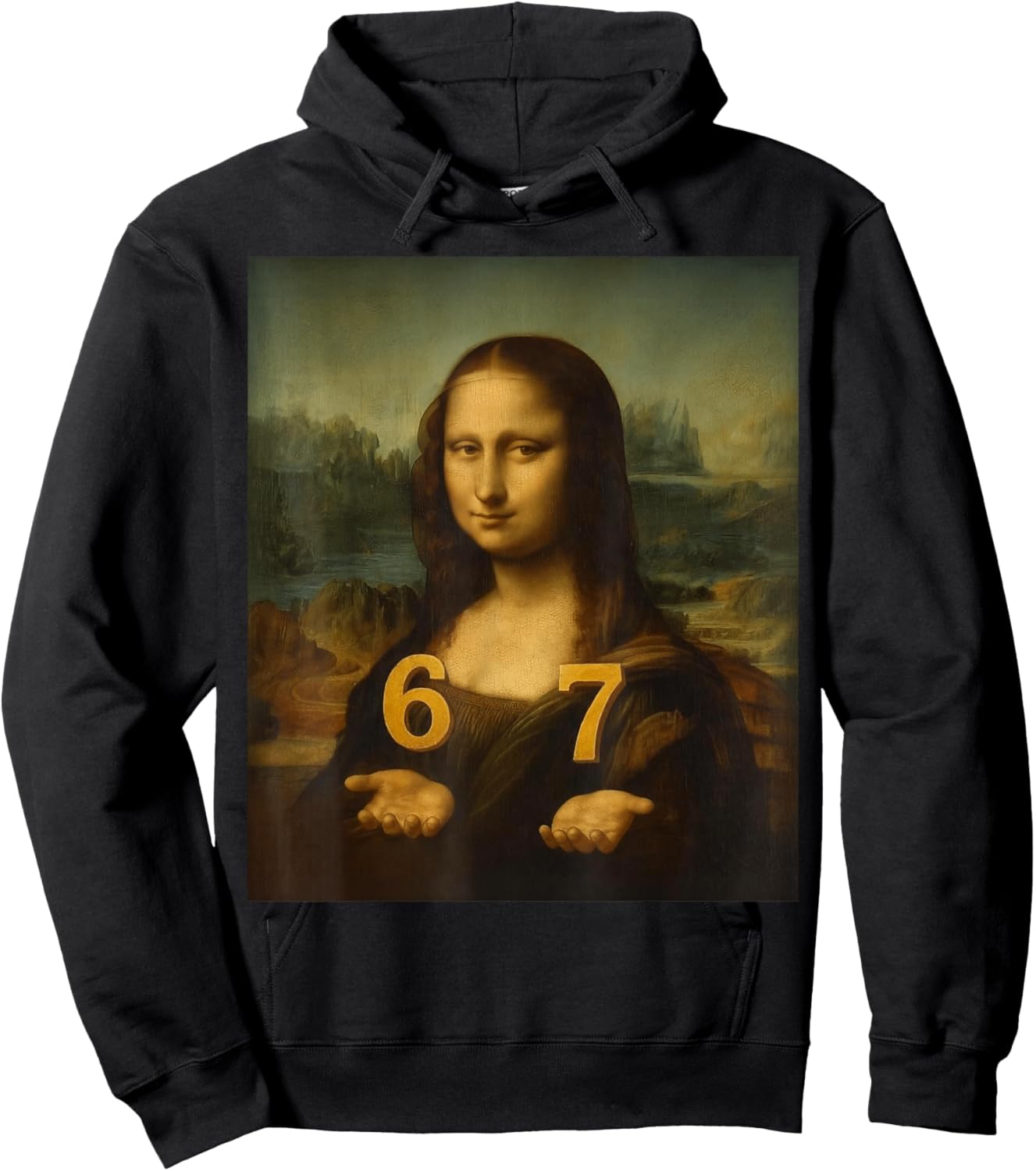 6 7 Six Seven Meme 67 Funny Mona Lisa Gen Z Alpha Slang Hoodie - Hoodie | Black