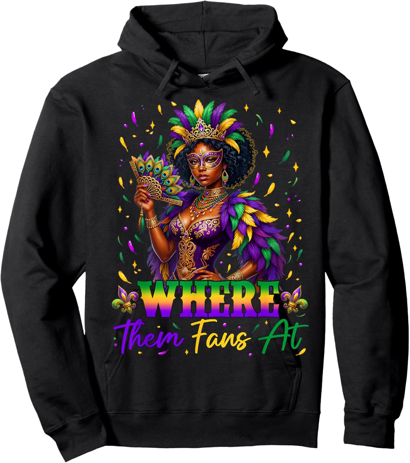 Where Them Fans at Black History Mardi Gras Black Women Girl Hoodie - Hoodie | Black