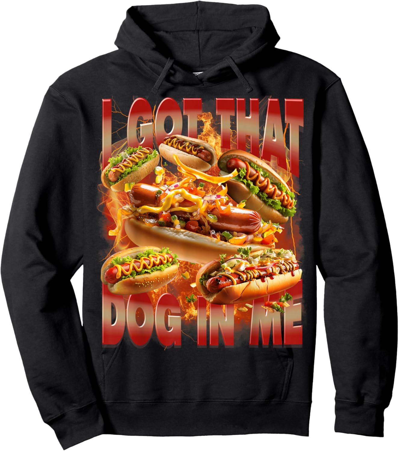 I Got That Dog in Me Funny Hotdog Memes Bootleg Men Women Hoodie - Hoodie | Black