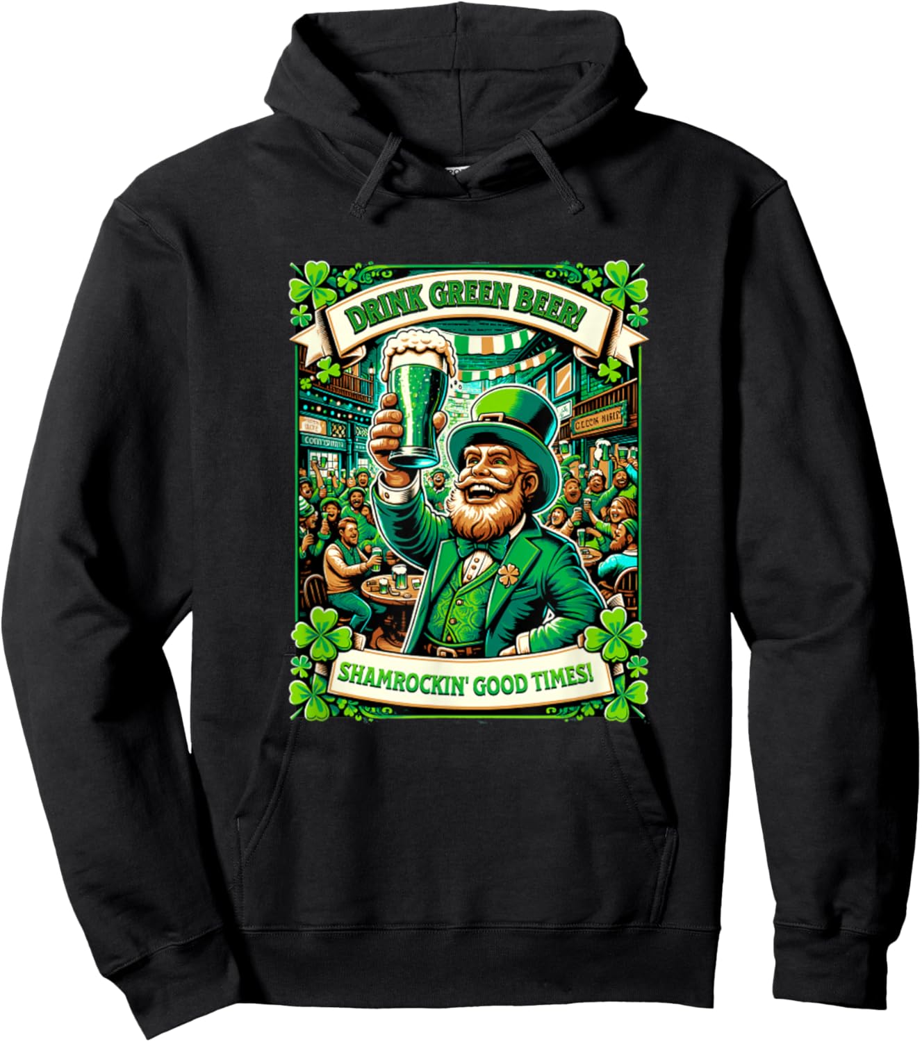 St. Patrick's Day Drink Green Beer Shamrockin Good Times Fun Hoodie - Hoodie | Black