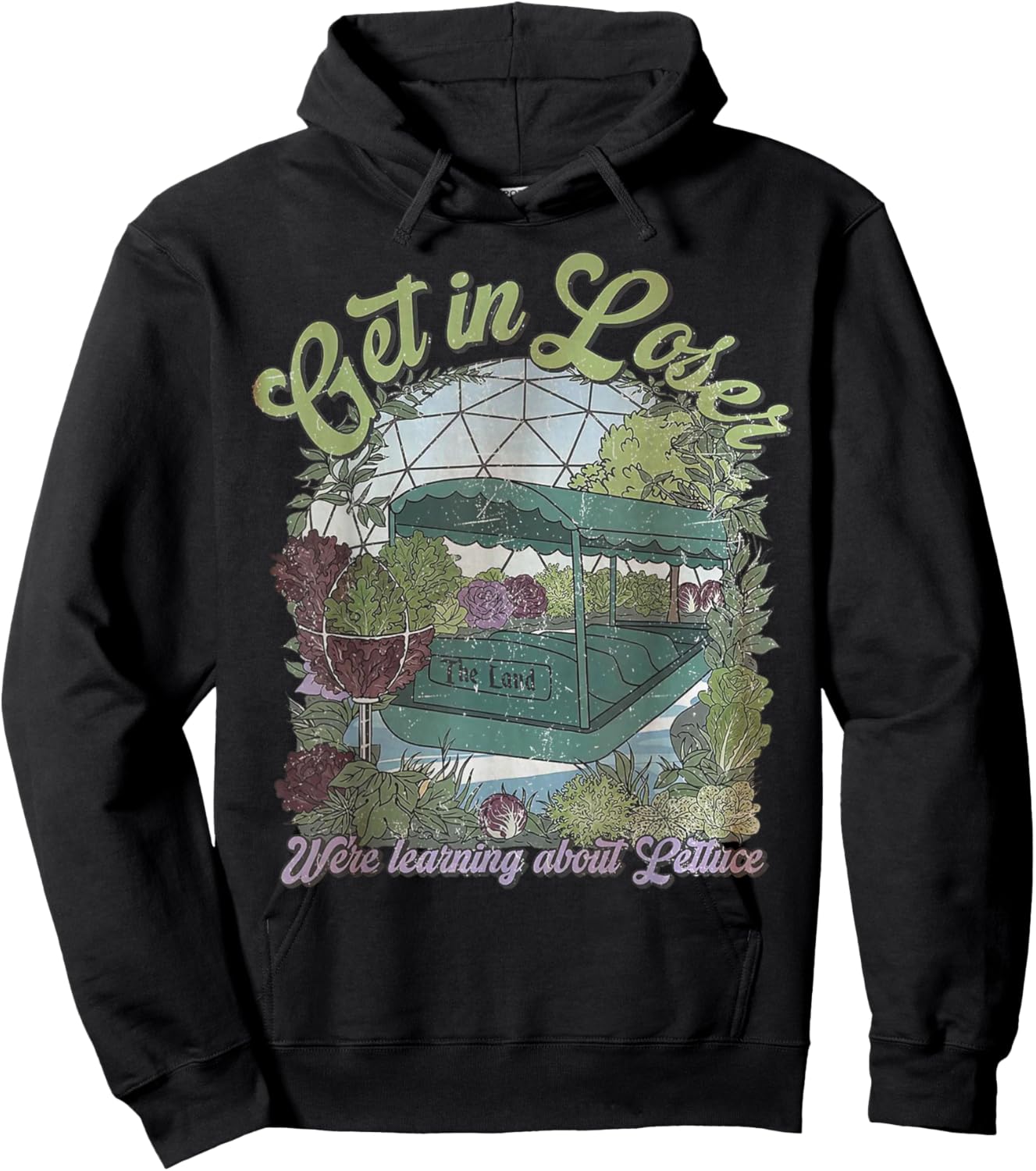 Get in Loser We’re Going to Learn About Lettuce Hoodie - Hoodie | Black