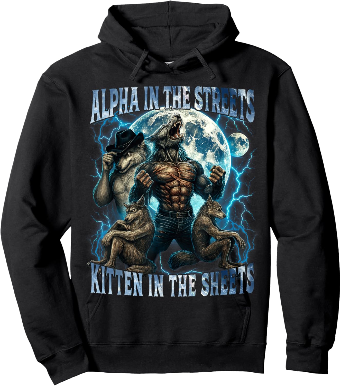 Alpha in The Streets Kitten in The Sheets Funny Alpha Wolf Hoodie - Hoodie | Black