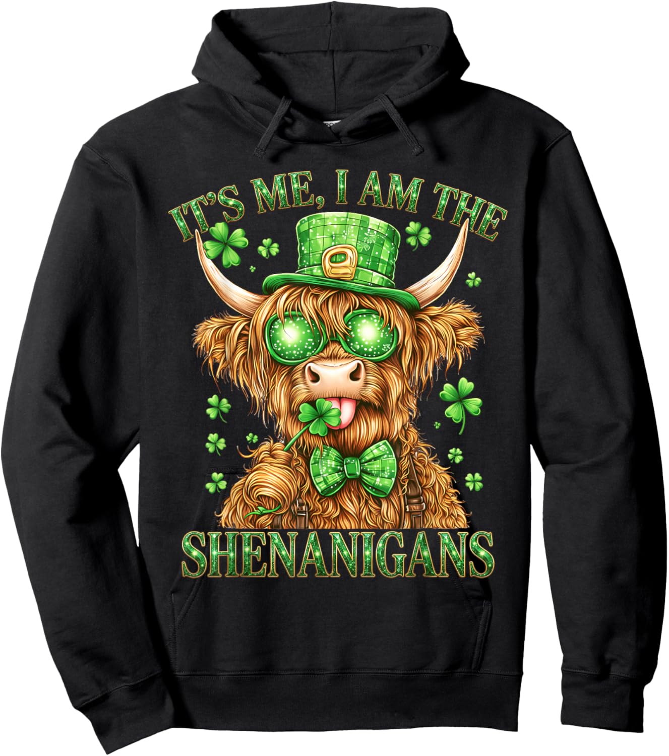 St. Patricks Day Guy It’s Me I Am The Shenanigans Funny Hoodie - Hoodie | Black