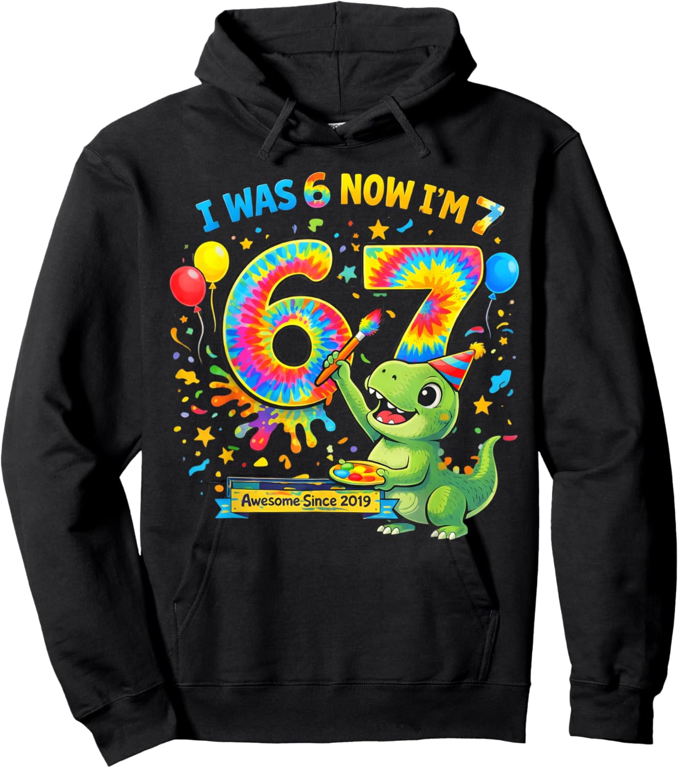 I was 6 Now I’m 7 Dinosaur Birthday Awesome Since 2019 Hoodie - Hoodie | Black