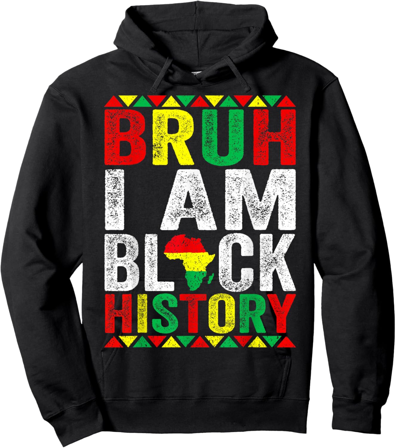 Bruh I Am Black History Kids Men Women Black History Month Hoodie - Hoodie | Black