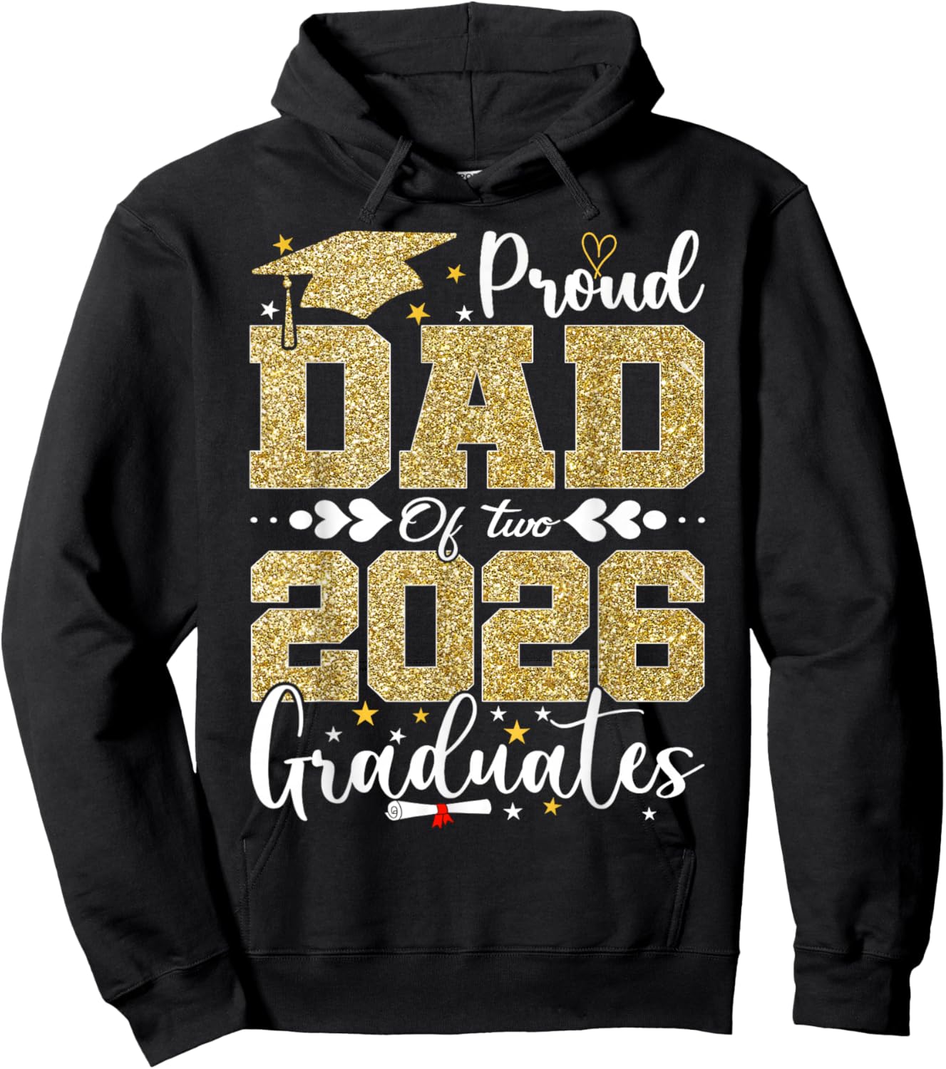 Proud Dad of Two 2026 Graduates Senior Dad of Graduate Hoodie - Hoodie | Black