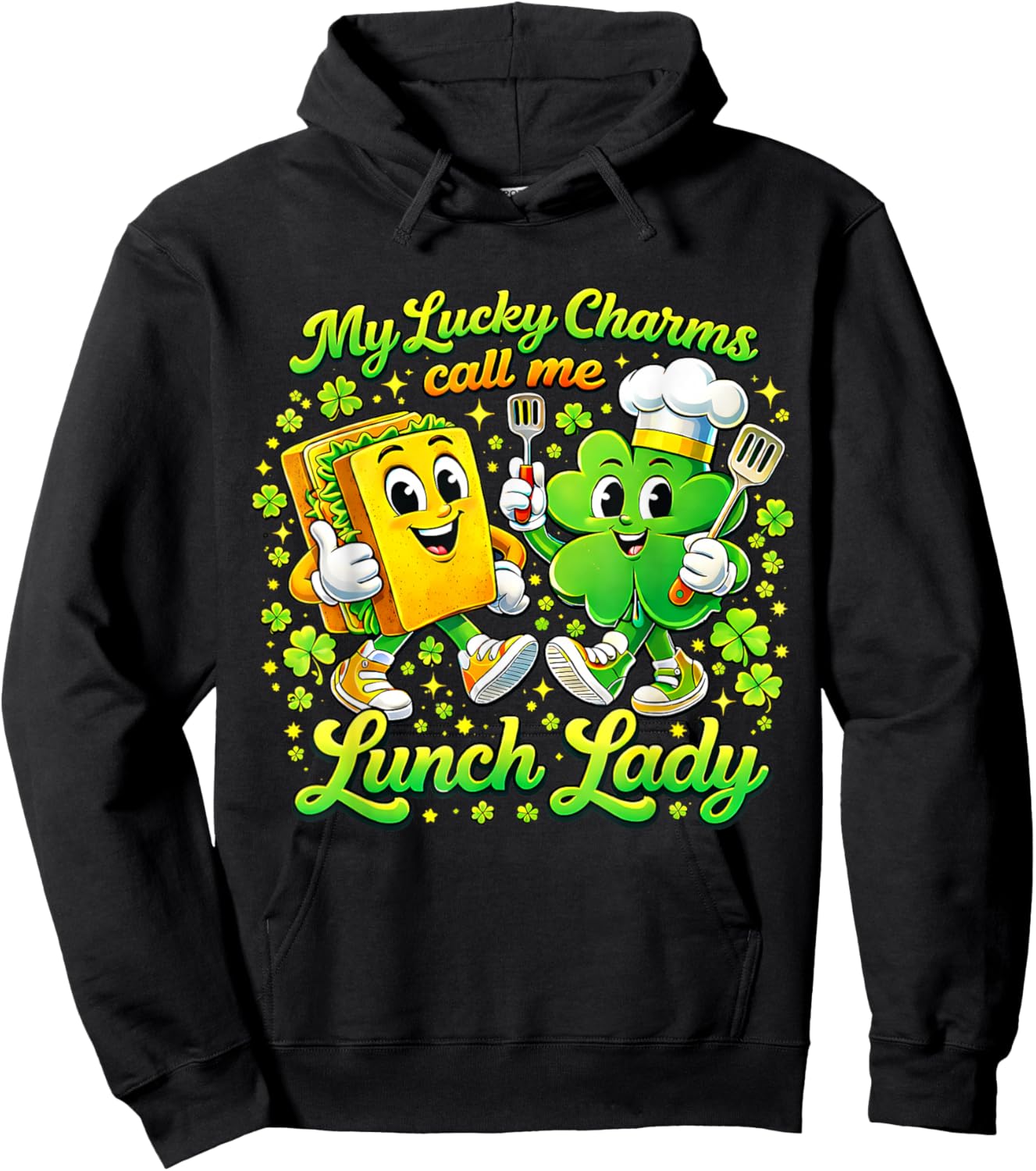 My Lucky Charms Call Me Lunch Lady St Patricks Day Shamrock Hoodie - Hoodie | Black