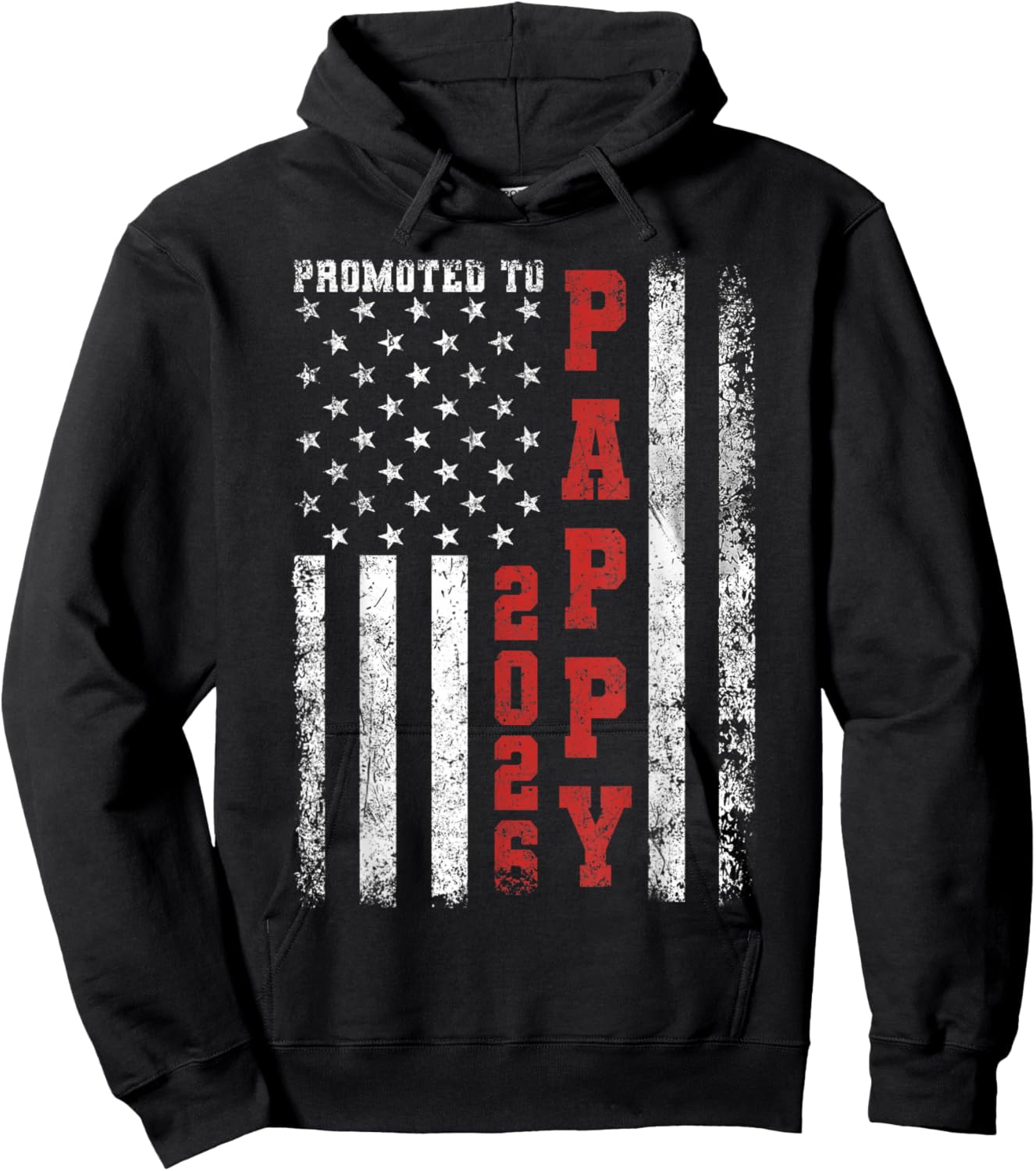Promoted to Pappy 2026 American Flag Hoodie - Hoodie | Black
