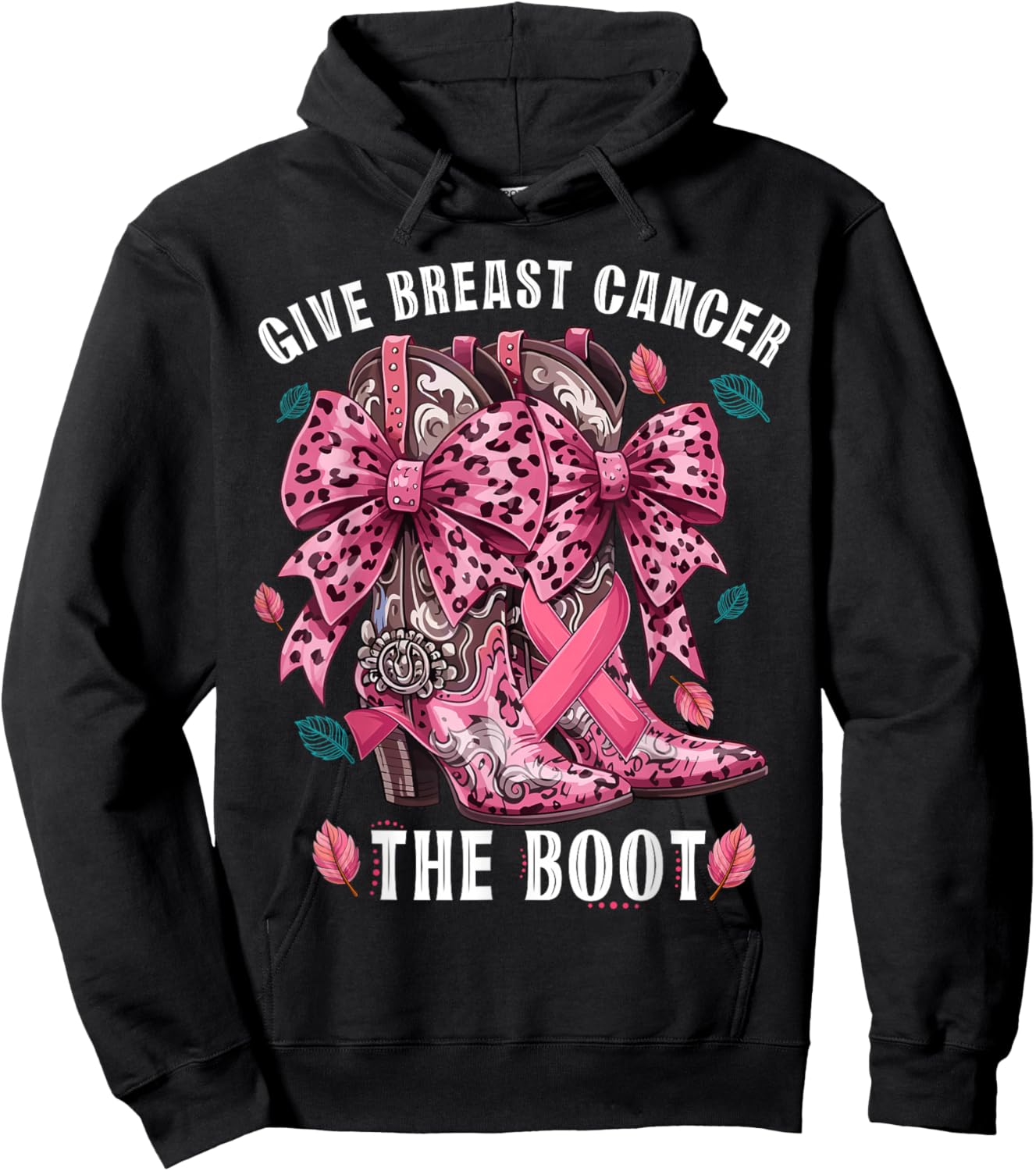 Give Breast Cancer The Boot Pink Cowgirl Western Gift Hoodie - Hoodie | Black