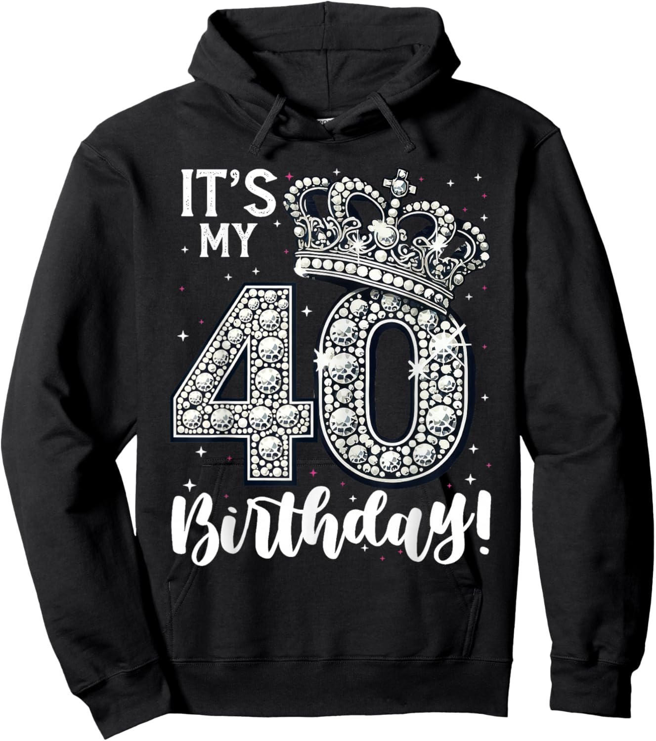 It's My 40th Birthday 40 Year 40th Birthday Hoodie - Hoodie | Black
