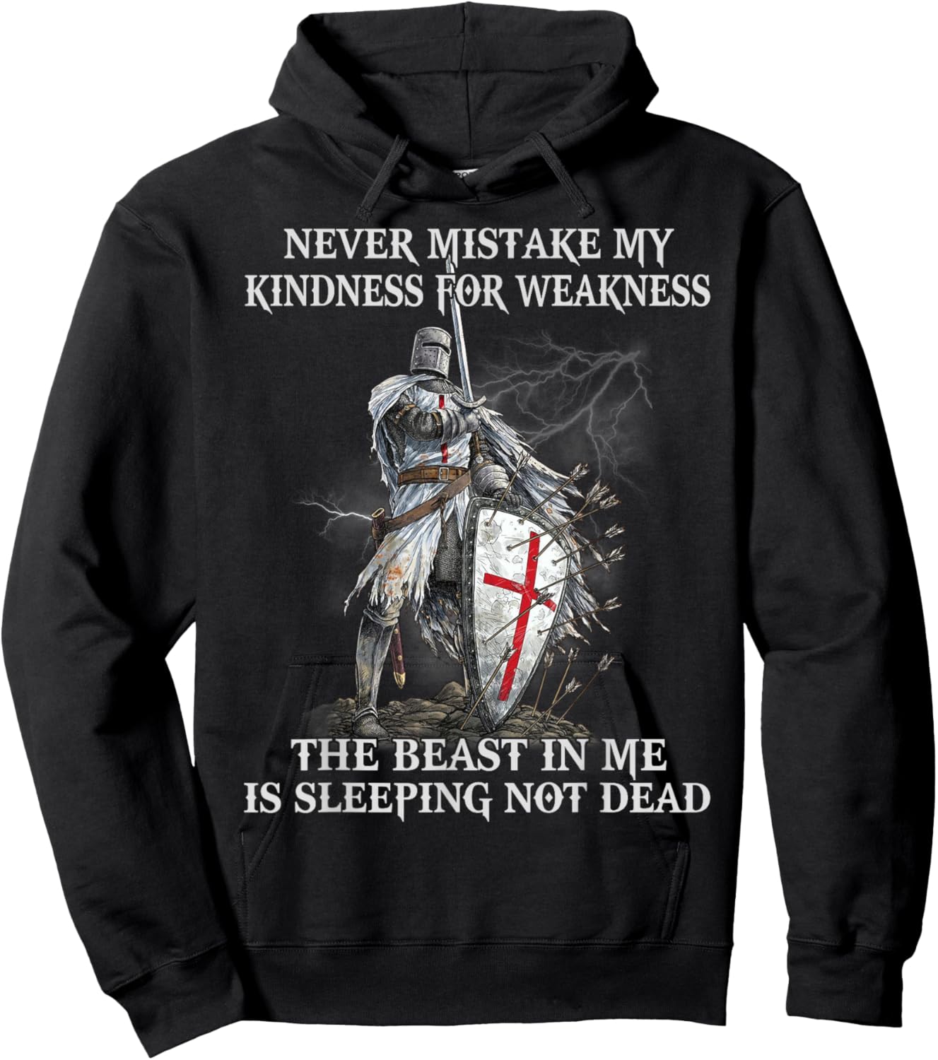 Knight Templar Warrior Never Mistake My Kindness Hoodie - Hoodie | Black