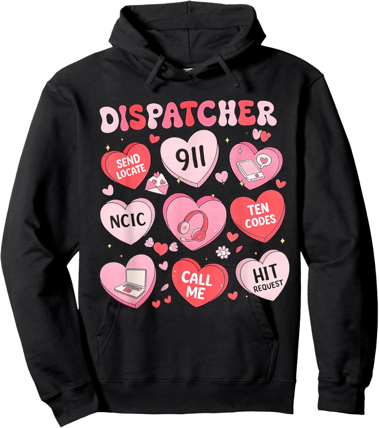 Dispatcher Valentines Shirt 911 Operator Gifts Dispatcher Hoodie - Hoodie | Black