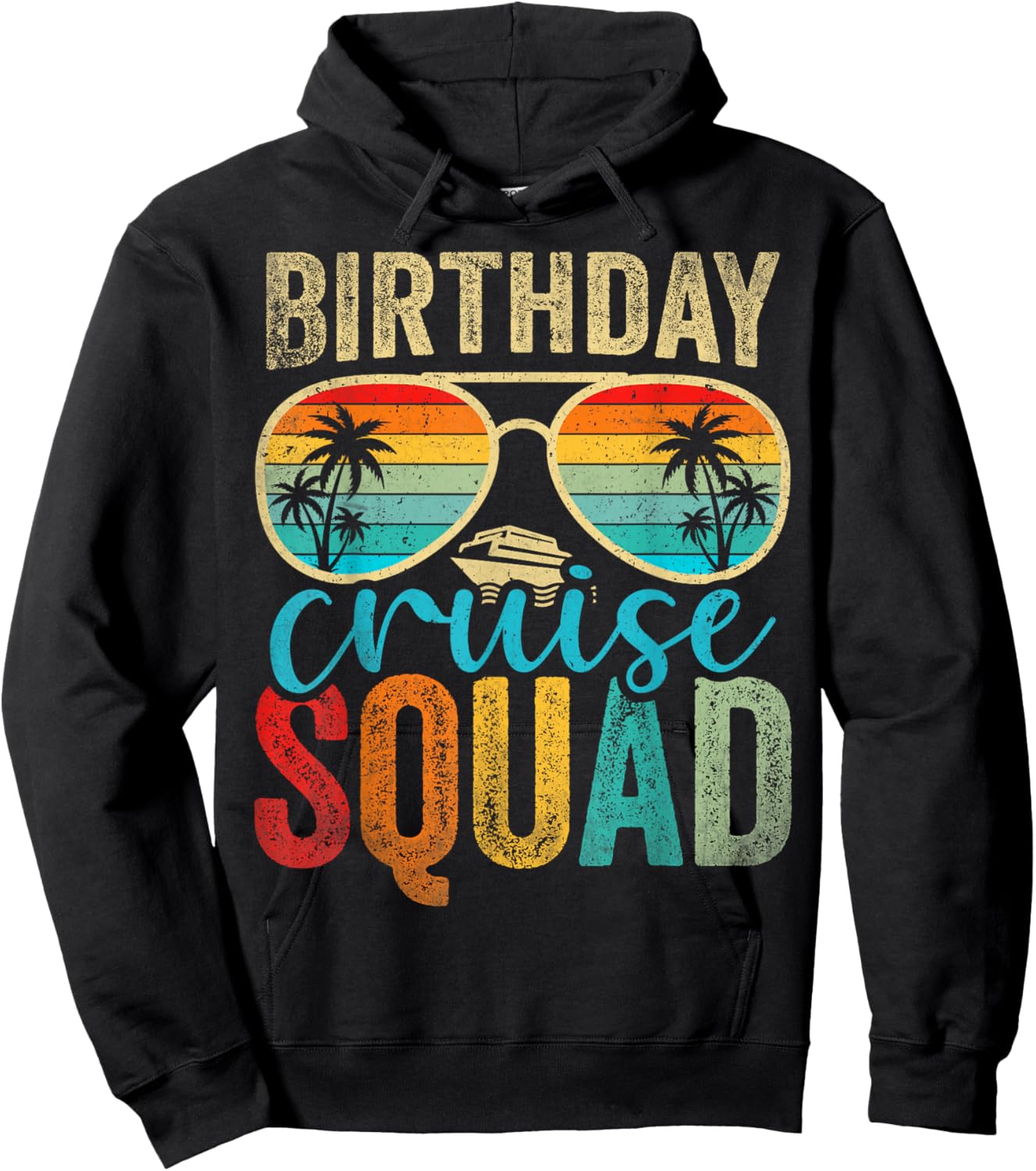 Family Birthday Cruising Sunglasses It's My Birthday Squad Hoodie - Hoodie | Black
