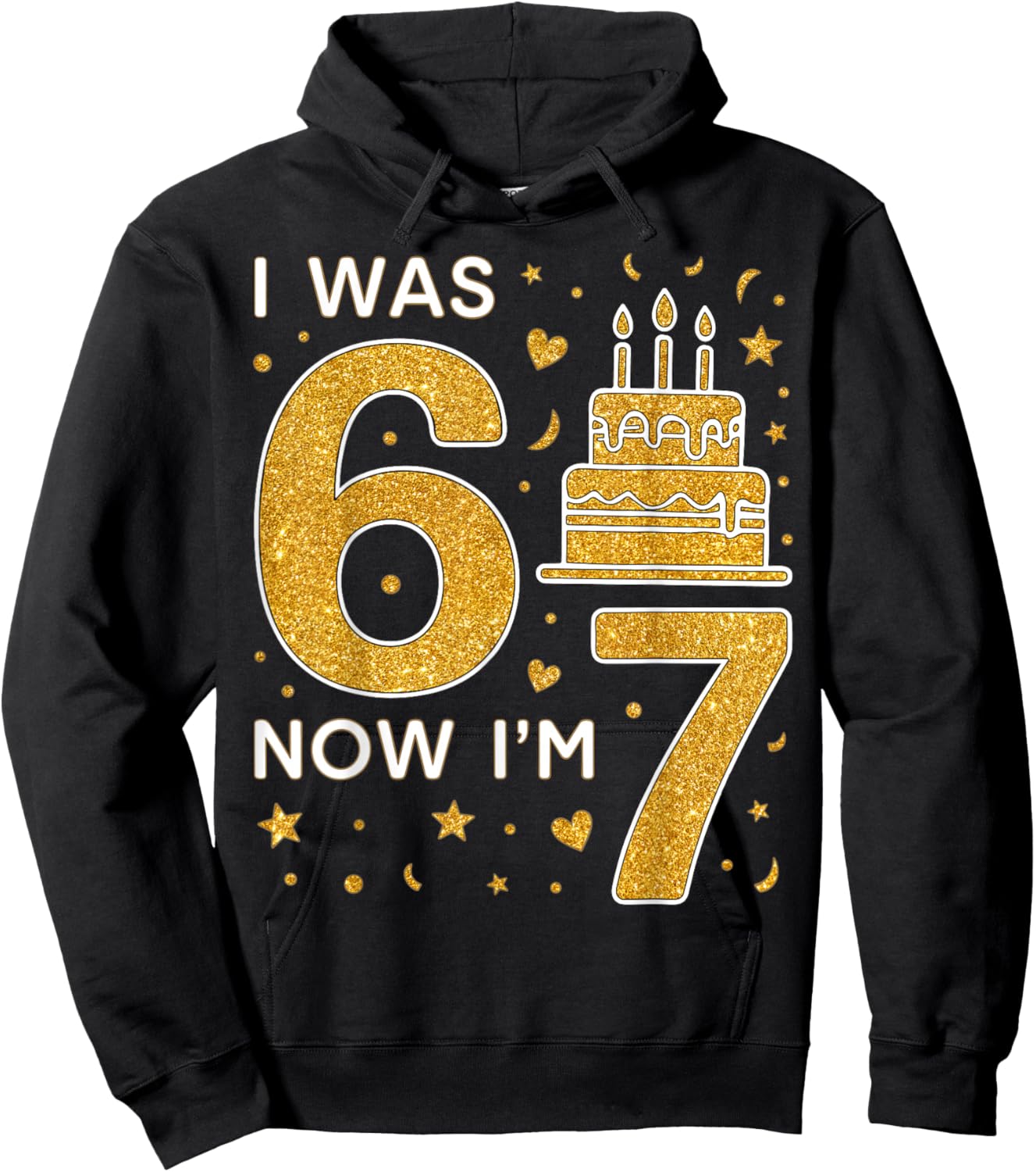 7th Birthday Boys Girls I was 6 Now I’m 7 Birthday Family Hoodie - Hoodie | Black