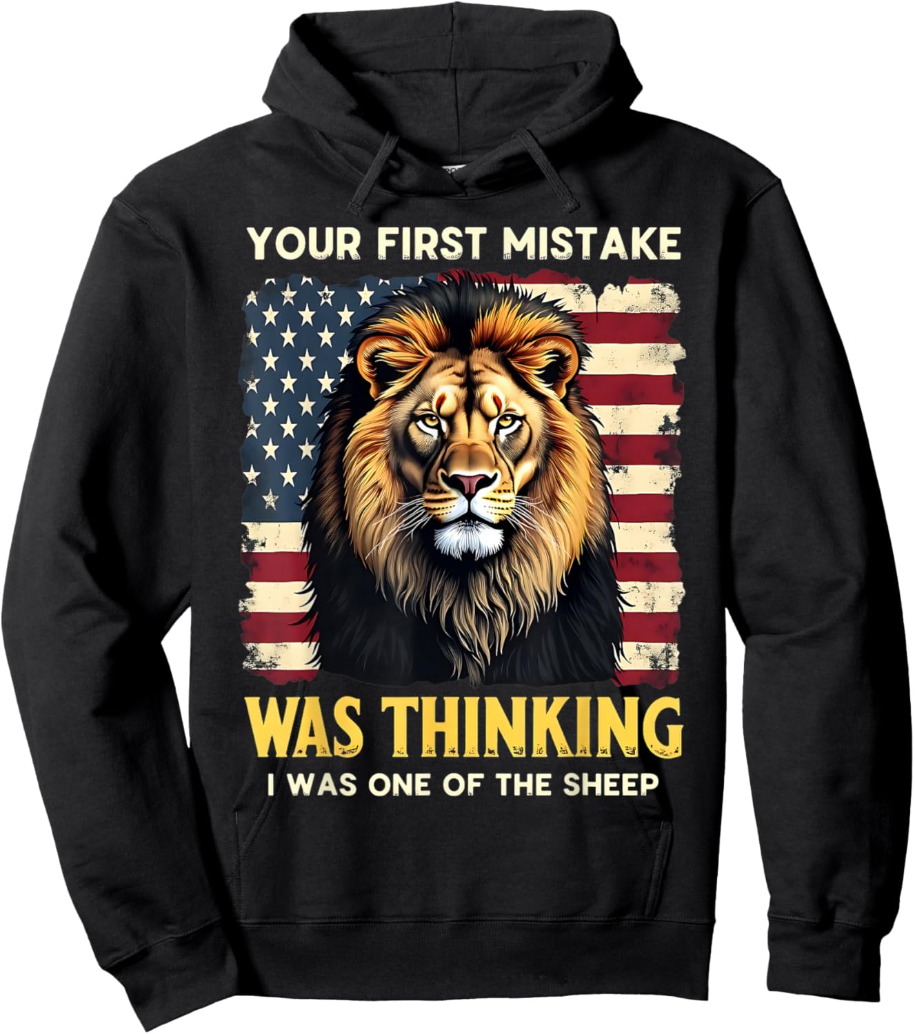 Your First Mistake was Thinking I was One of The Sheep Hoodie - Hoodie | Black