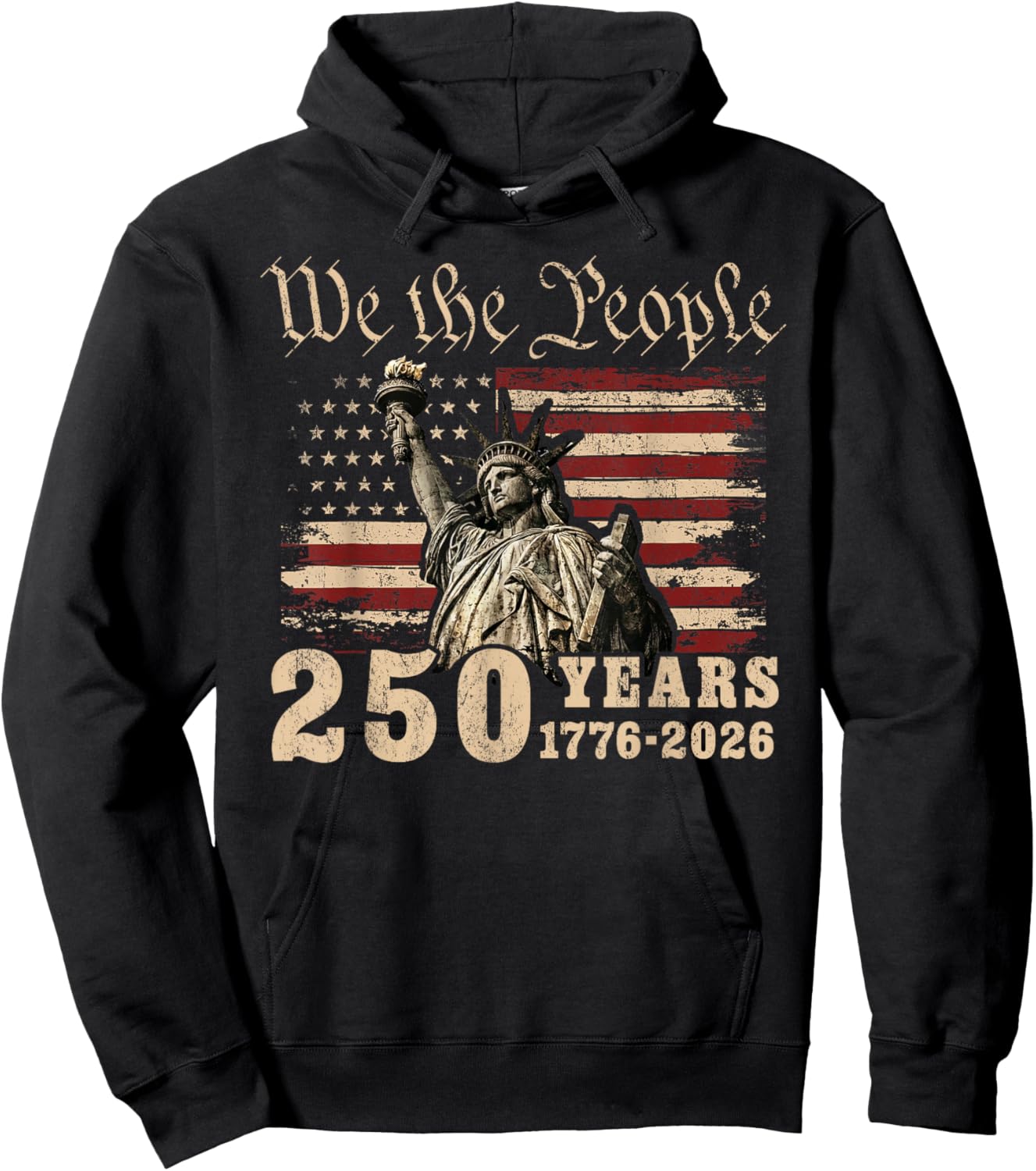 USA 250 Years 1776-2026 We The People Statue of Liberty Hoodie - Hoodie | Black