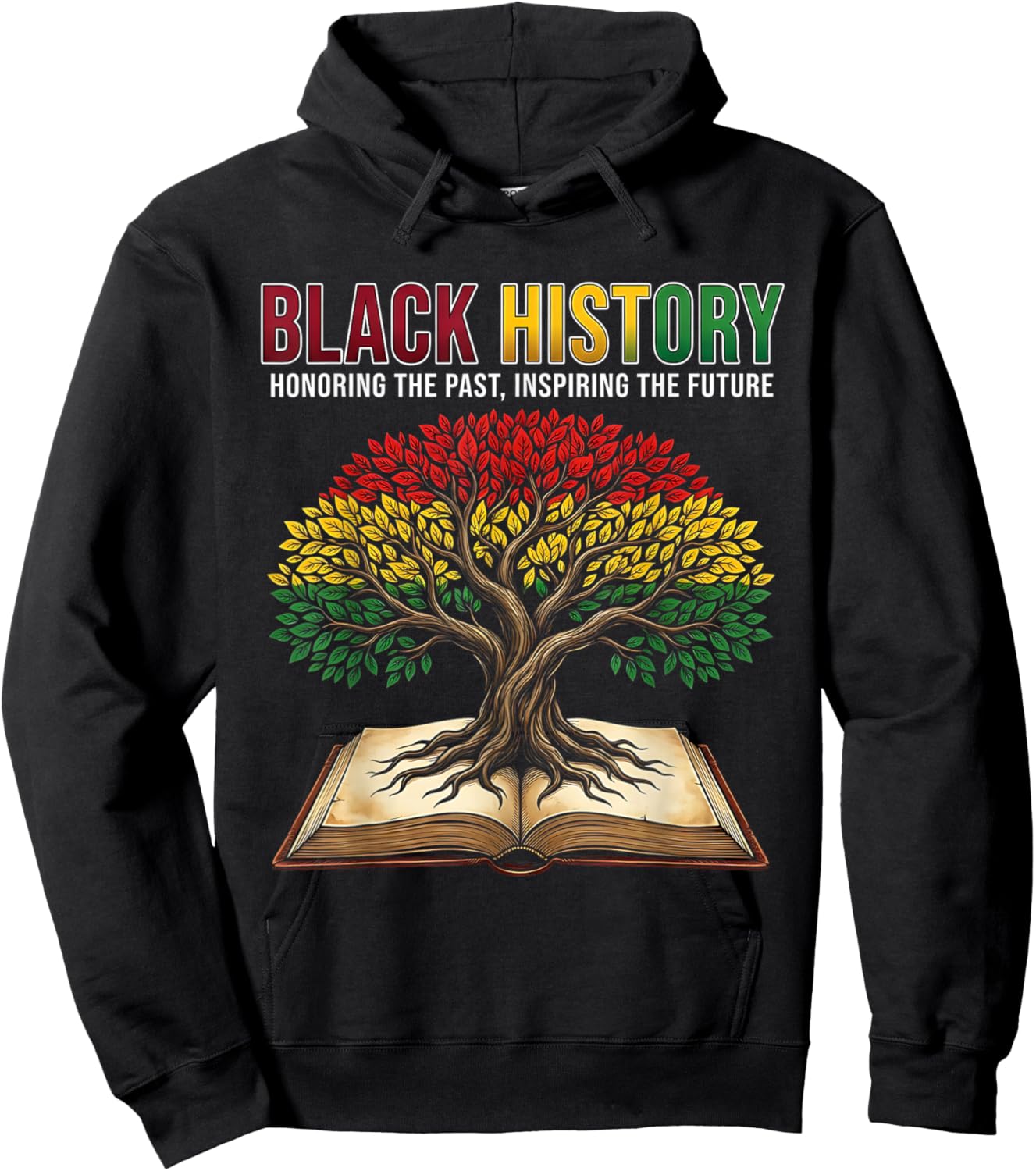 Black History Tree Honoring Past Inspiring Men Women Kids Hoodie - Hoodie | Black