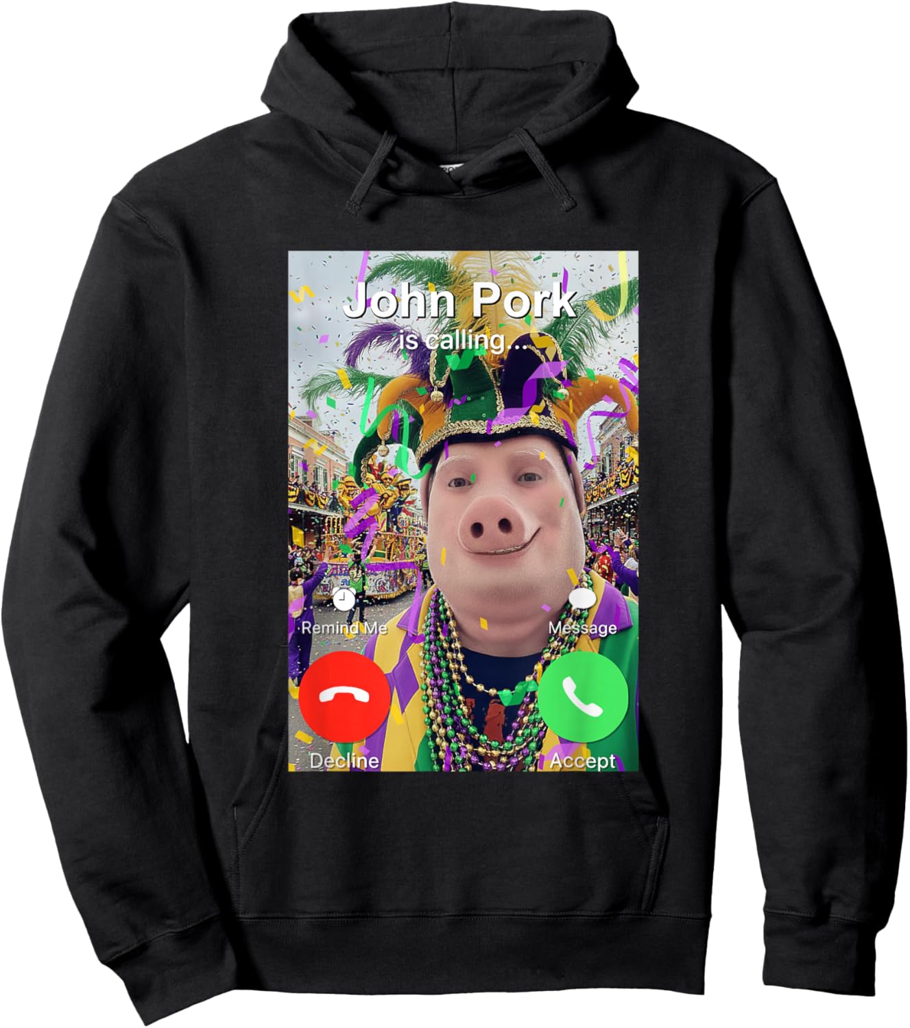 John Pork is Calling Funny Mardi Gras Dih Brainrot Meme Hoodie - Hoodie | Black