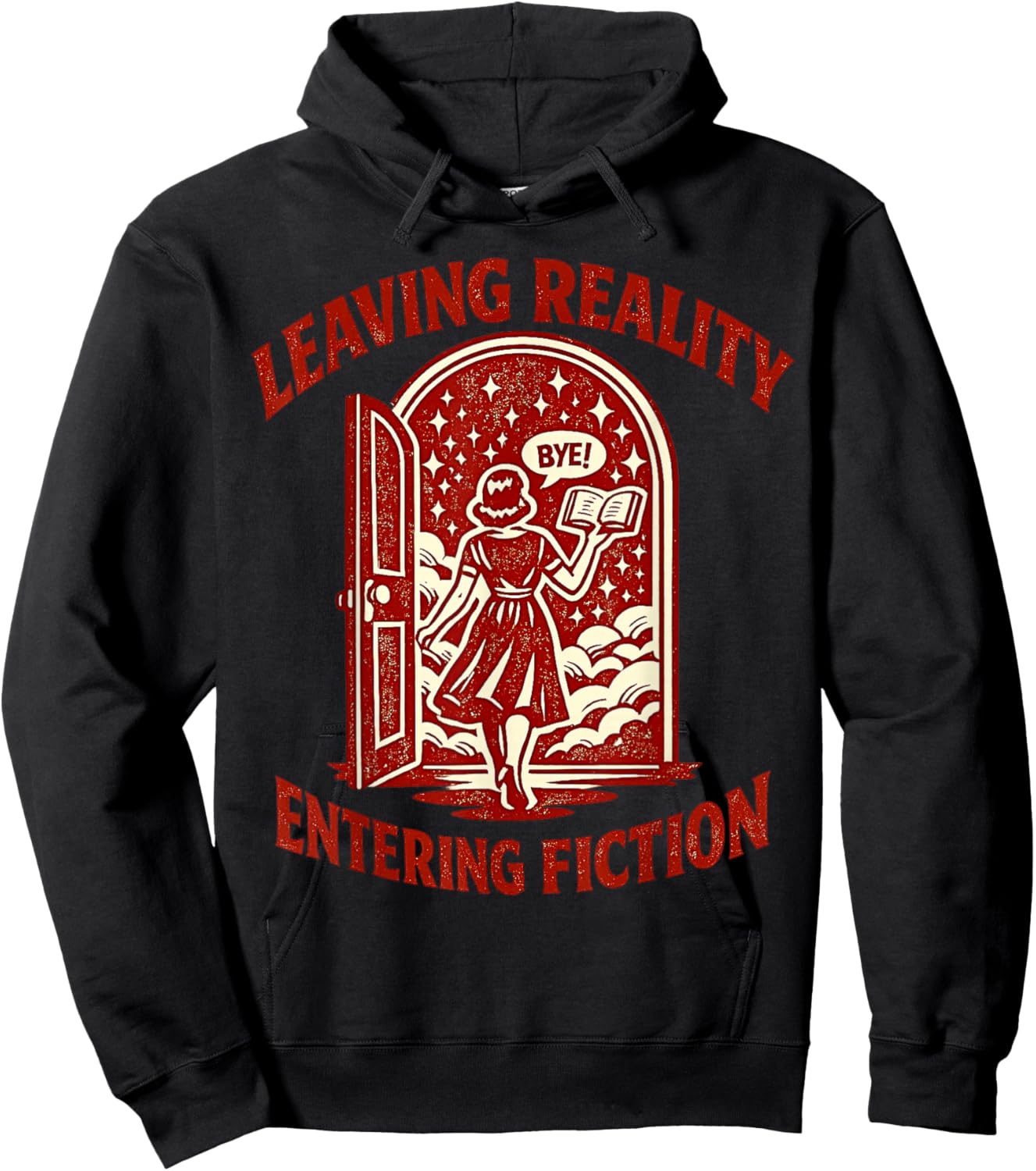 Leaving Reality Entering Fiction Retro Book Reader Design Hoodie - Hoodie | Black