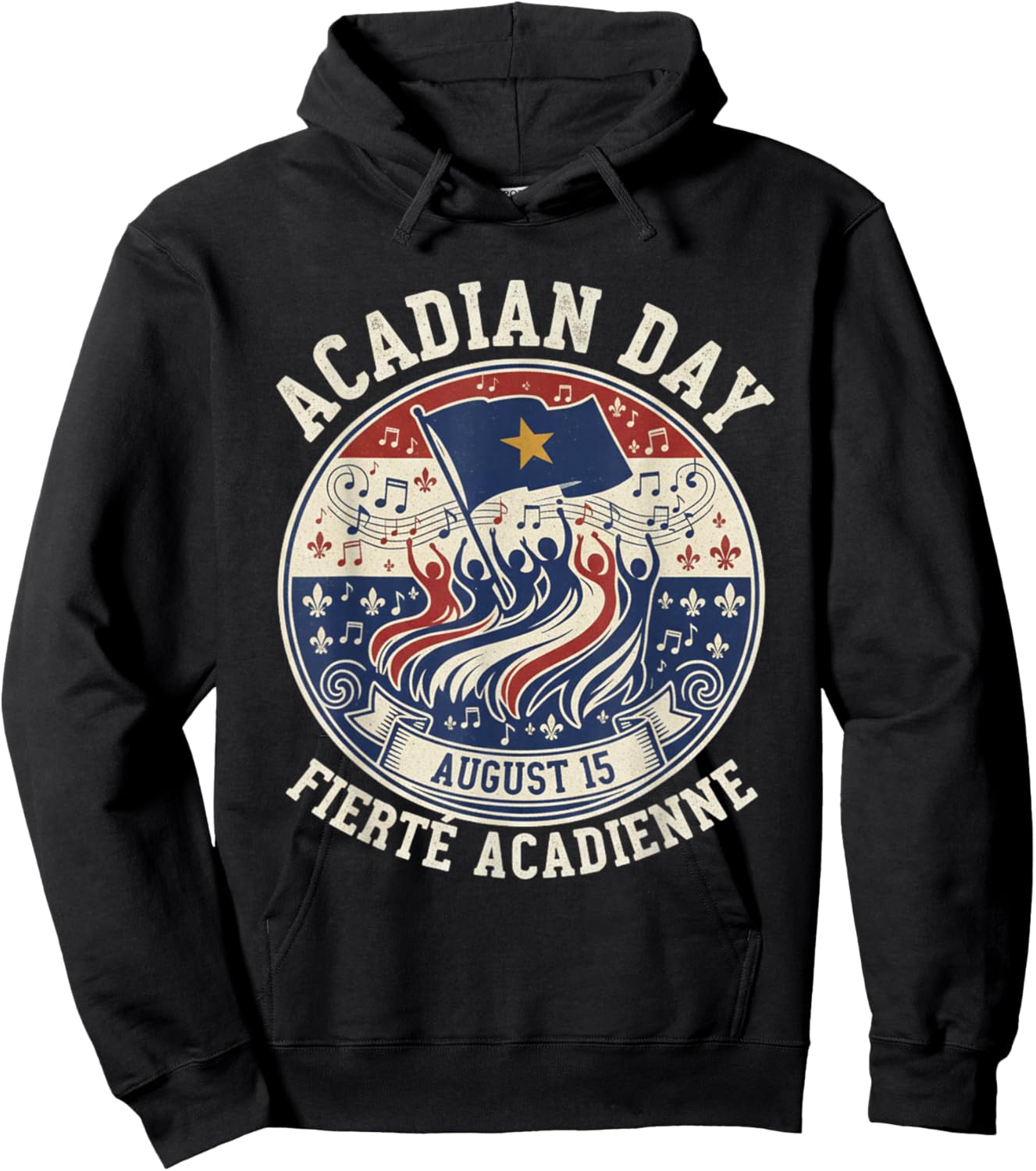 Acadian Day Fierté Acadienne Celebration Hoodie - Hoodie | Black