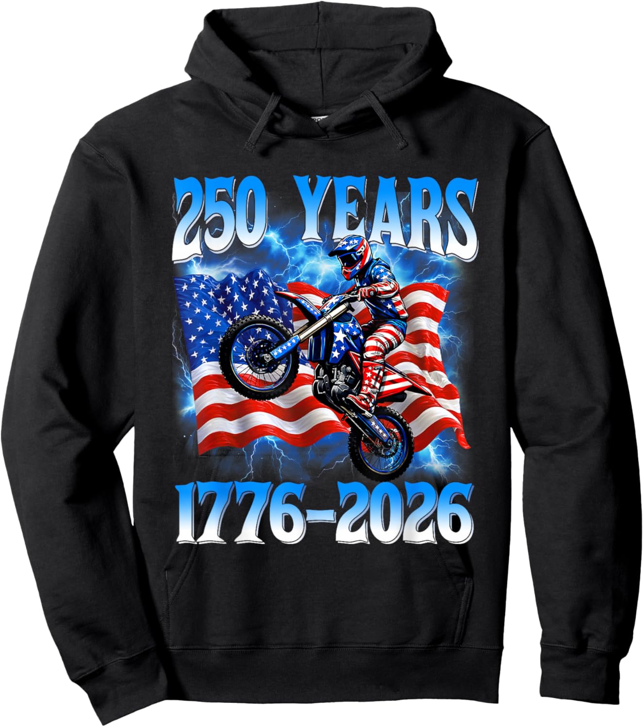 250 Years 1776 2026 250th Dirt Bike American Flag 4th July Hoodie - Hoodie | Black