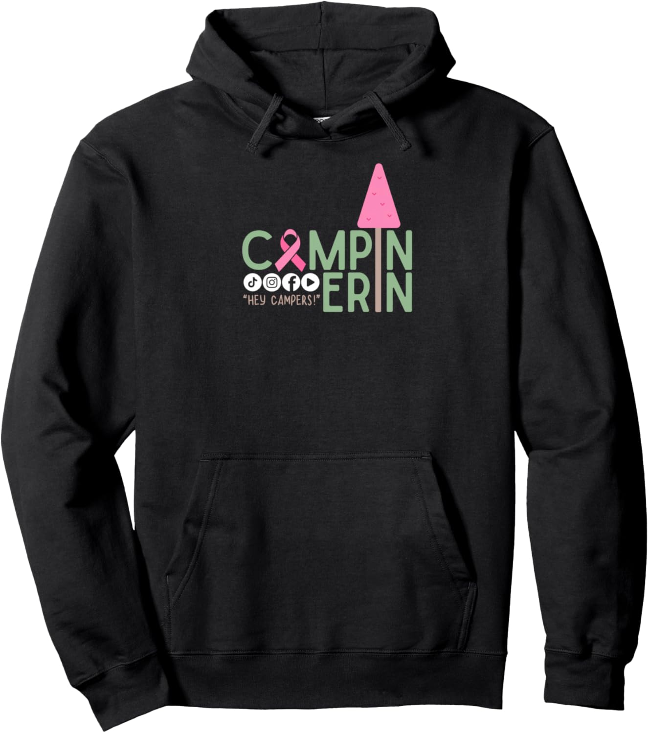 Campin Erin - Breast Cancer Awareness Month - Wear Pink Hoodie - Hoodie | Black