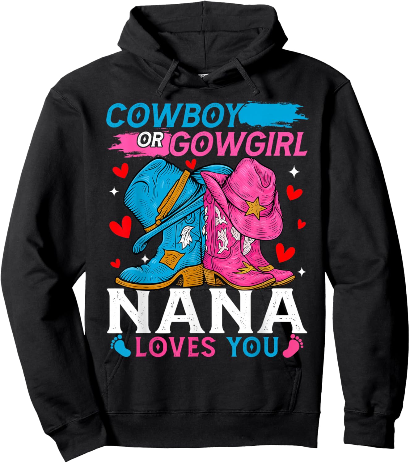 Cowboy Or Cowgirl Nana Loves You Gender Reveal Hoodie - Hoodie | Black