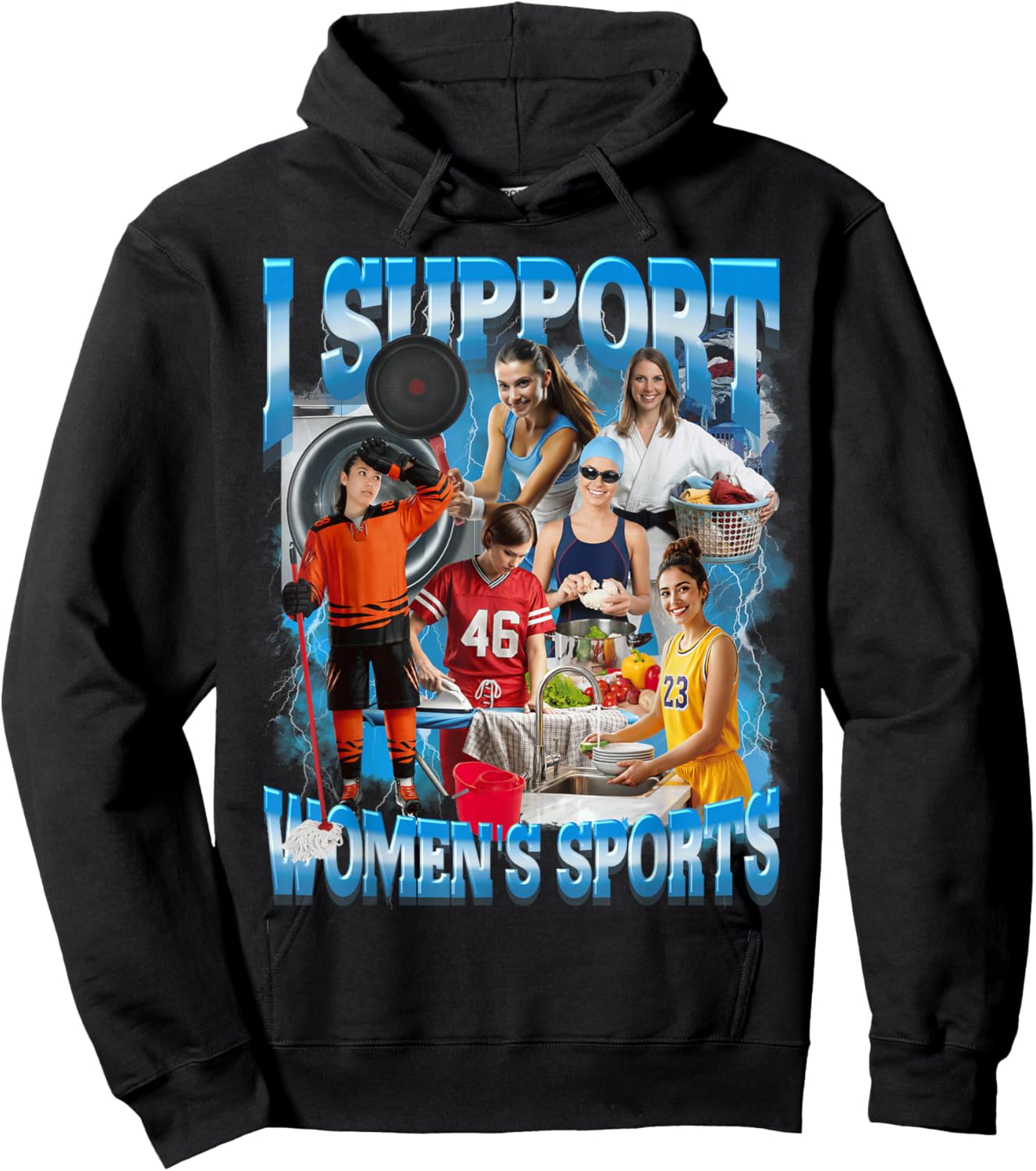 I Support Women's Sports Unwearable Humor Bootleg Men Women Hoodie - Hoodie | Black
