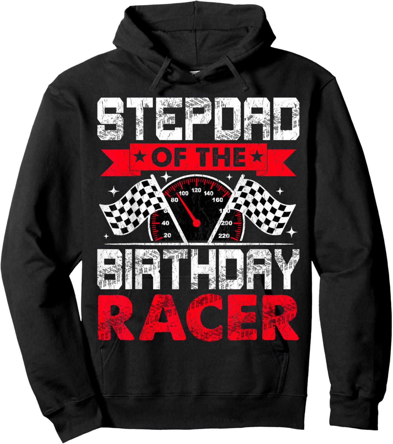Stepdad of The Birthday Racer Bday Racing Car Family Hoodie - Hoodie | Black