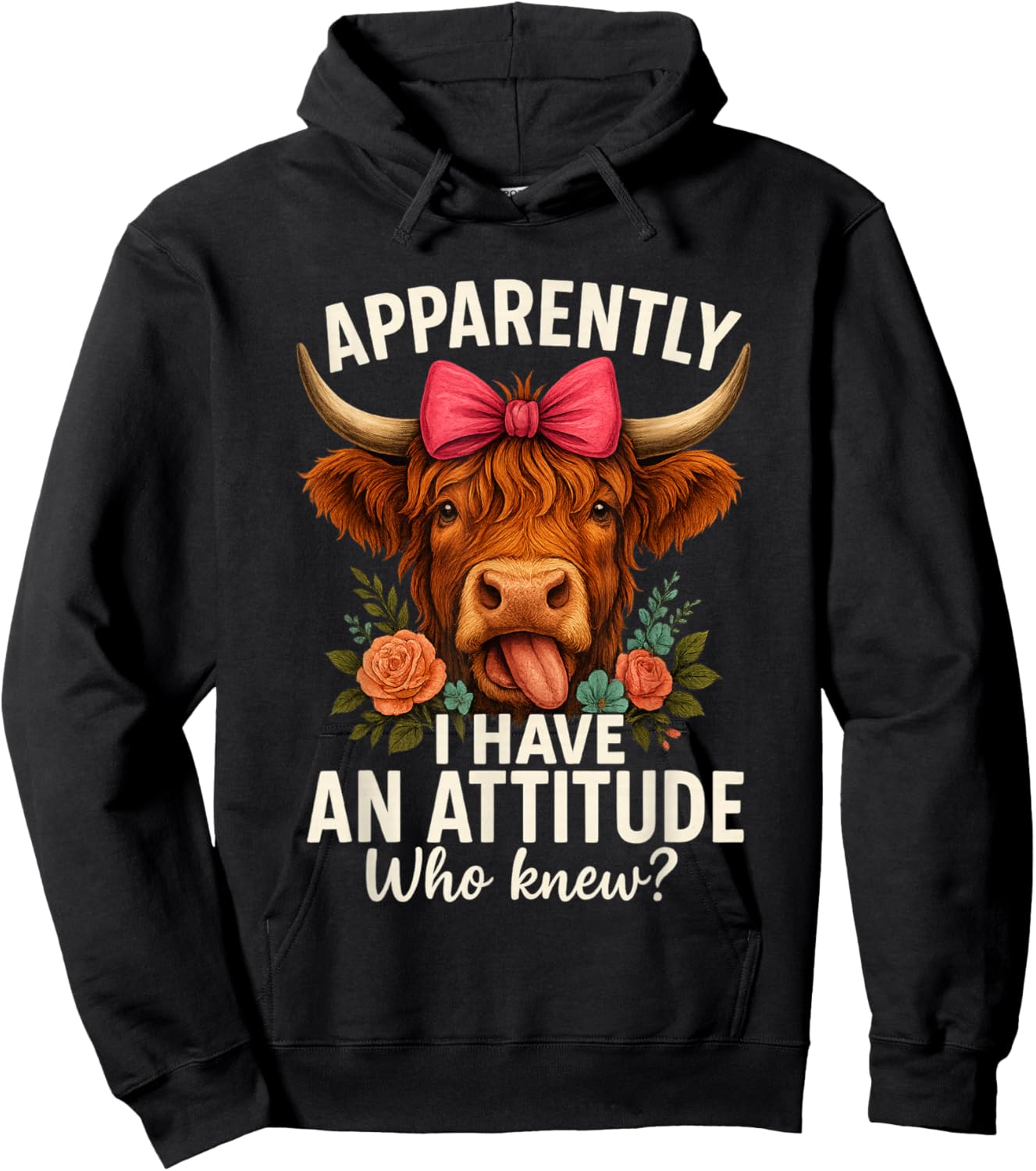 Apparently I Have an Attitude Who Knew Sarcasm Highland Cow Hoodie - Hoodie | Black