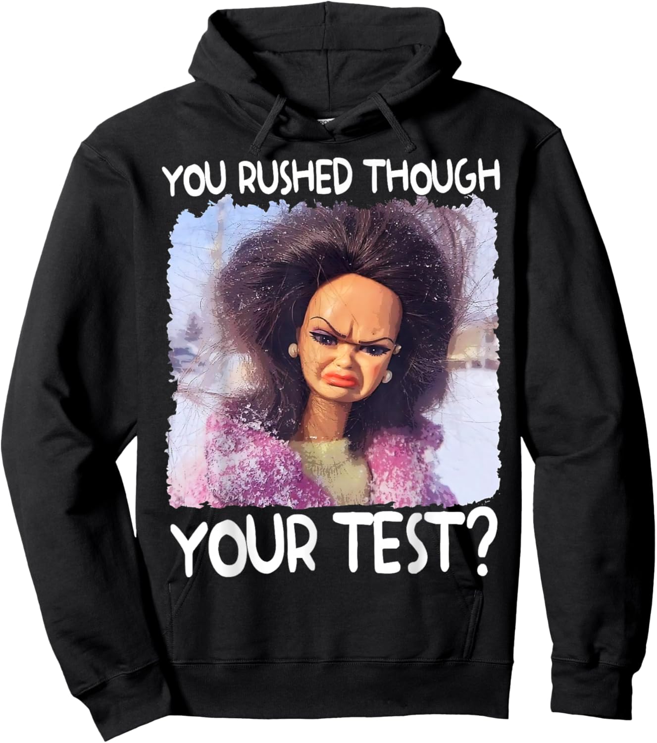You Rushed Through Your Test Funny Test Day Teacher Meme Hoodie - Hoodie | Black