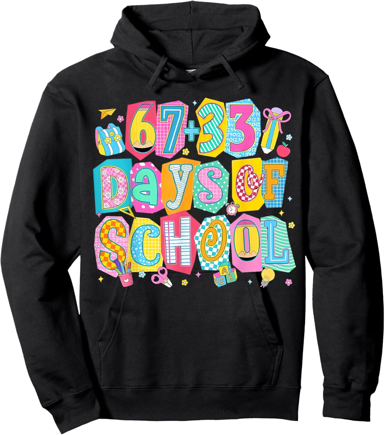 I Survived 67 + 33 100 Days of School Teacher Student Hoodie - Hoodie | Black