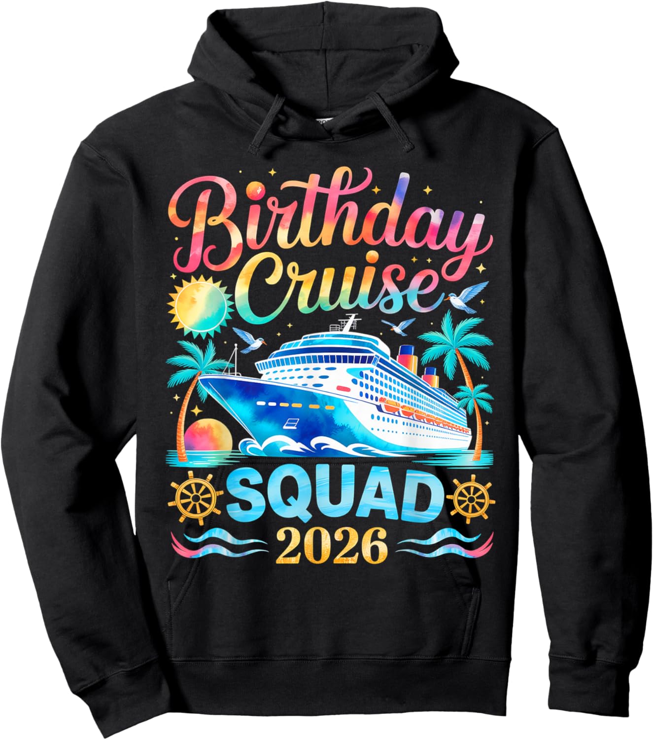 Birthday Cruise Squad 2026 Hoodie - Hoodie | Black