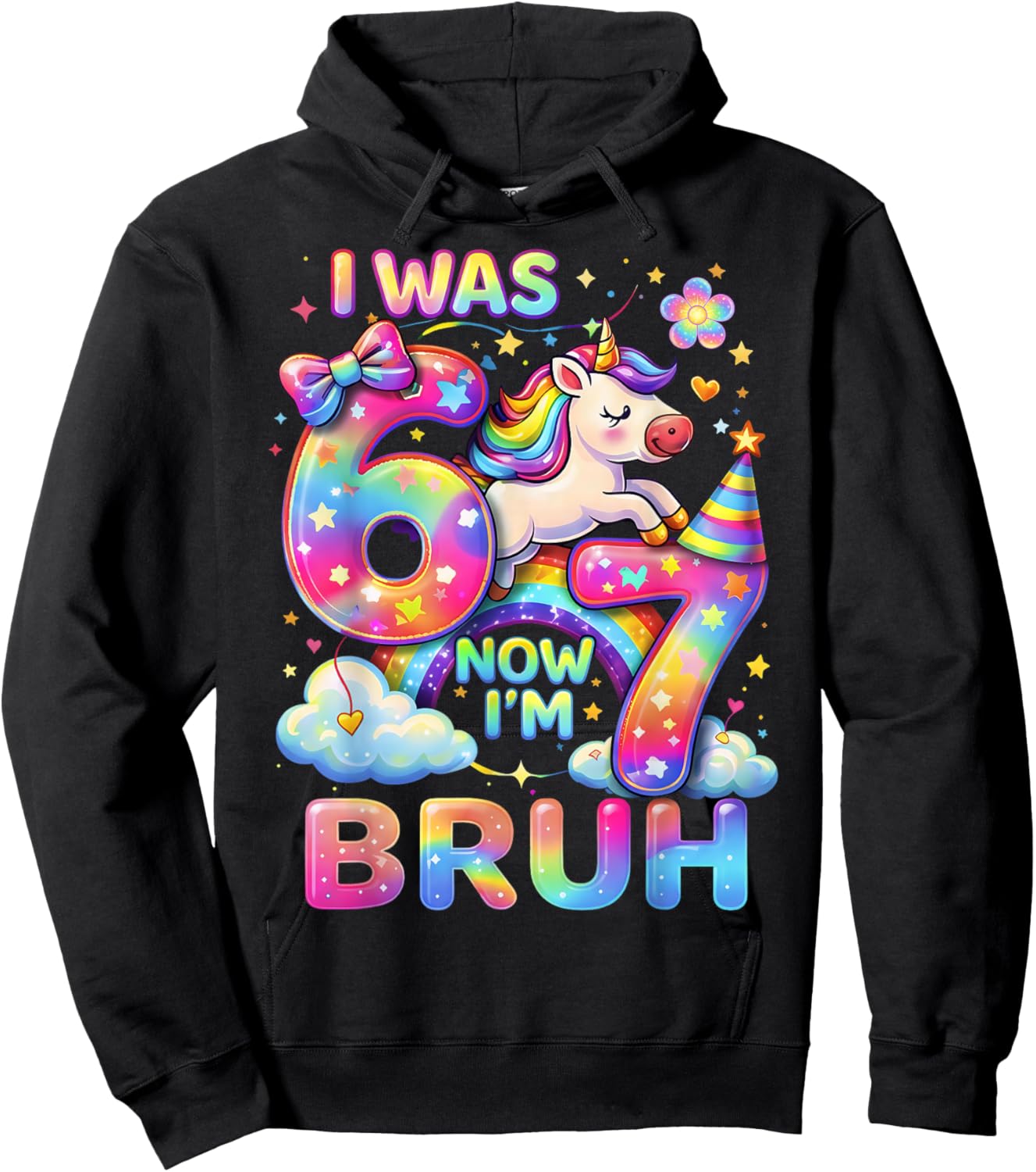 I was 6 Now I'm 7 Unicorn Birthday Bruh Gift Kids Girls Hoodie - Hoodie | Black