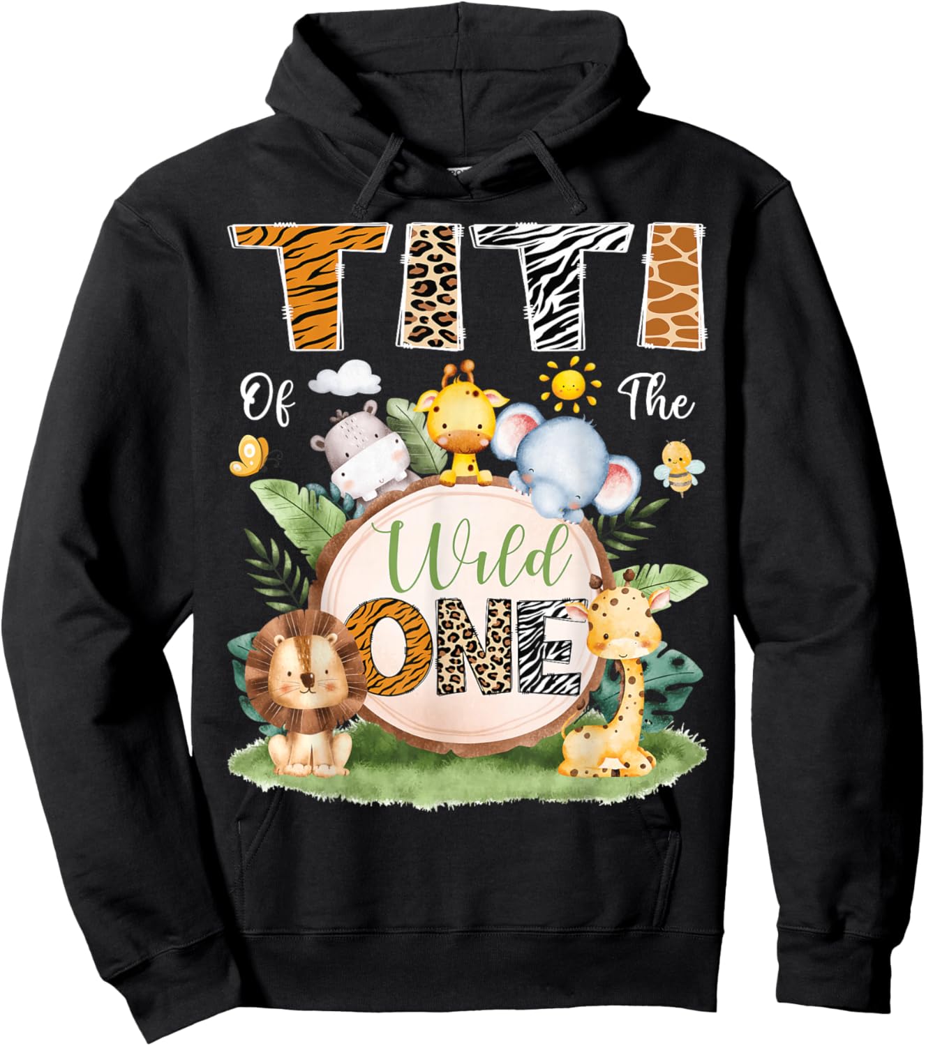 Titi of The Wild One 1st Birthday Boy Jungle Safari Hoodie - Hoodie | Black