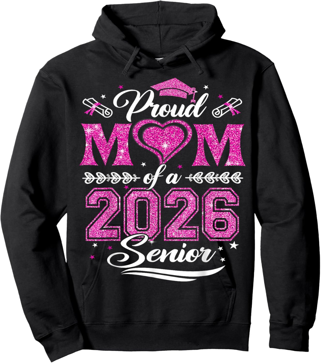 Proud Mom of a 2026 Senior Shirt Graduation 2026 Mommy Hoodie - Hoodie | Black