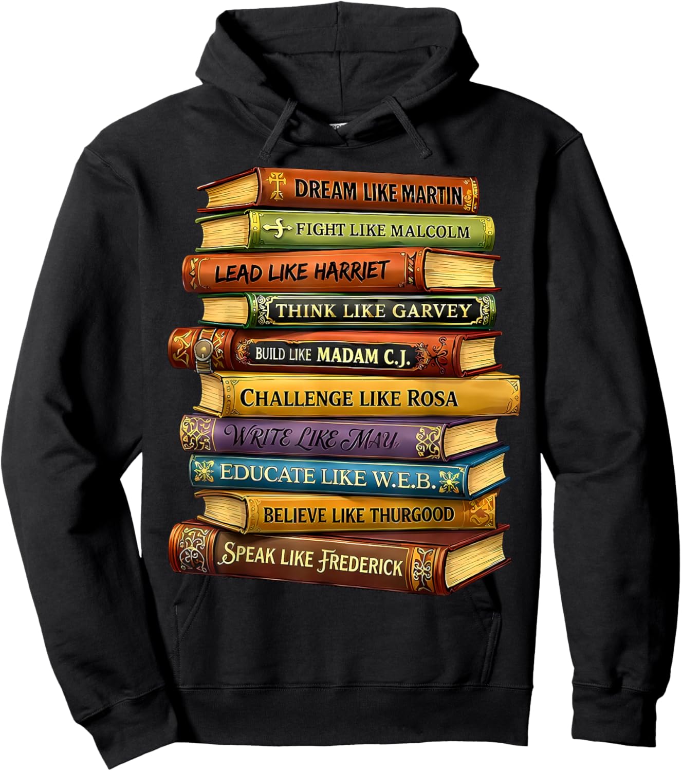 Black History Book Stack Leaders African American Pride Hoodie - Hoodie | Black