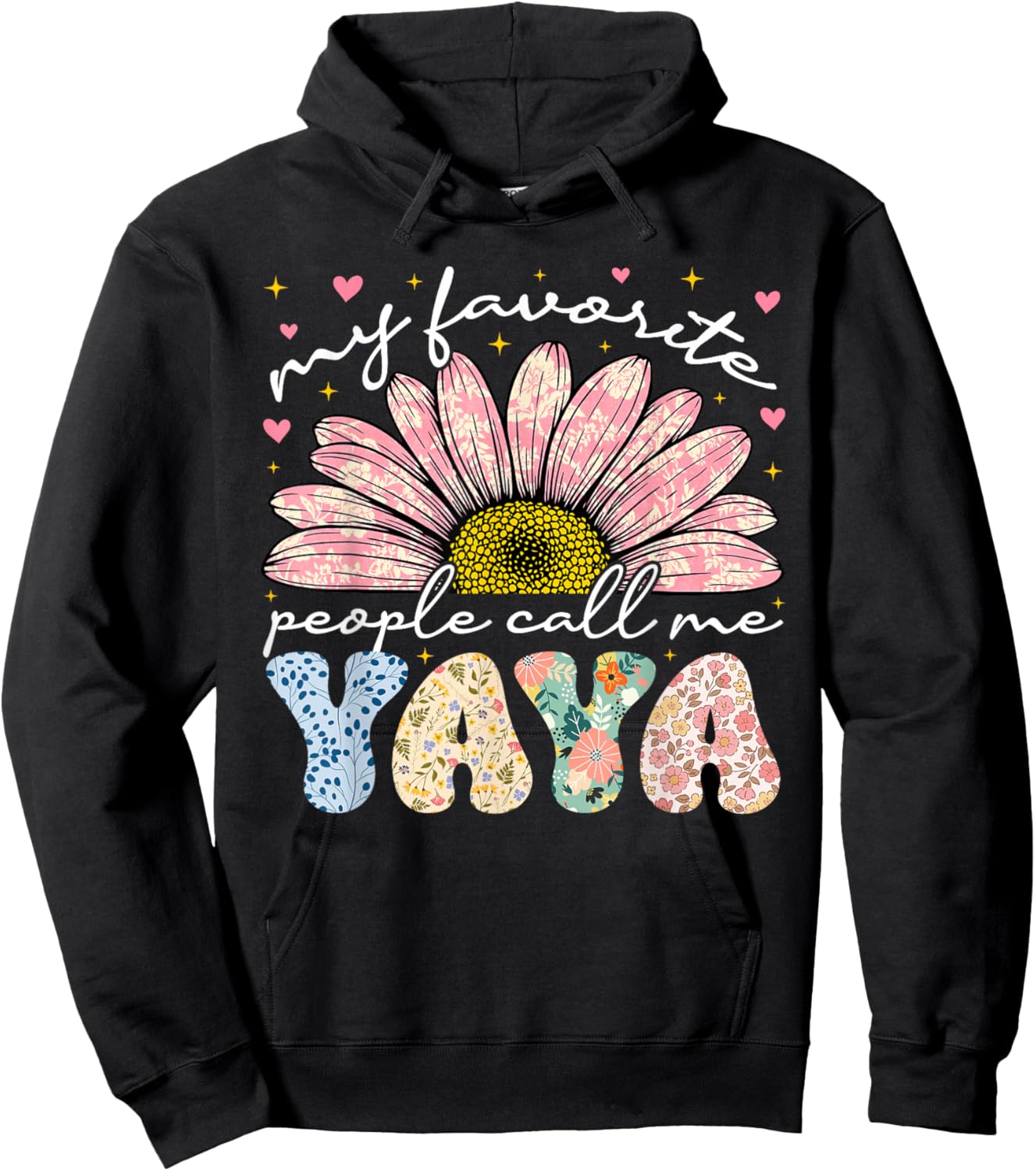My Favorite People Call Me Yaya Mothers Day Grandma Women Hoodie - Hoodie | Black