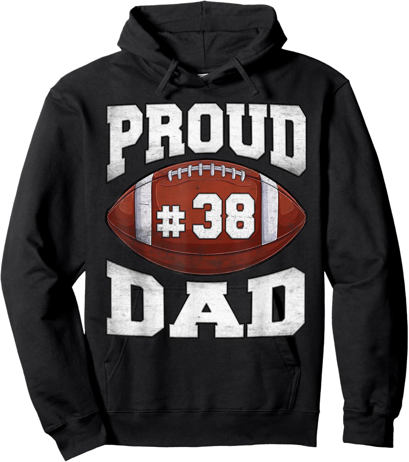 Proud Dad Football Number 38 Custom Football Jersey Game Day Hoodie - Hoodie | Black