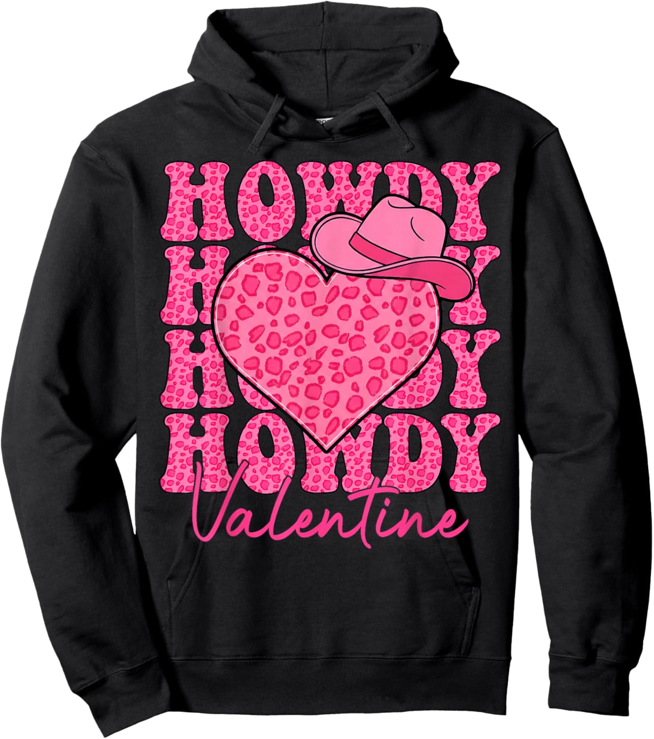 Howdy Valentines Cowboy Western Love Rodeo Hoodie - Hoodie | Black