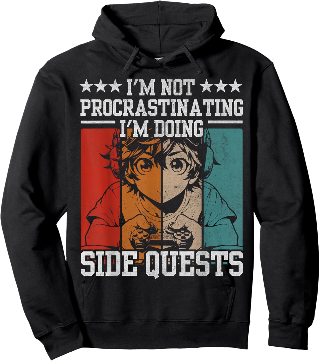 I'm Not Procrastinating I'm Doing Side Quests Funny Gamer Hoodie - Hoodie | Black