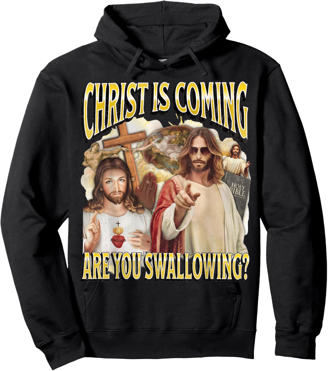 Christ is Coming are You Jesus Christ Joke Meme Swallowing Hoodie - Hoodie | Black