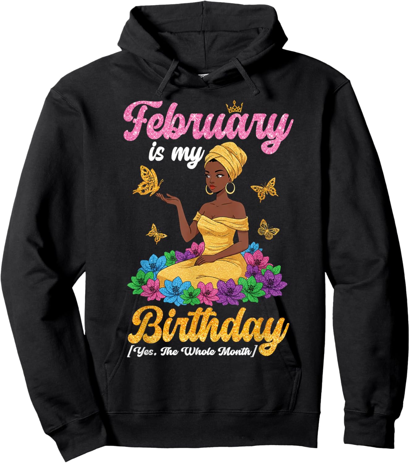 February is My Birthday Black Queen Butterfly Floral Girl Hoodie - Hoodie | Black