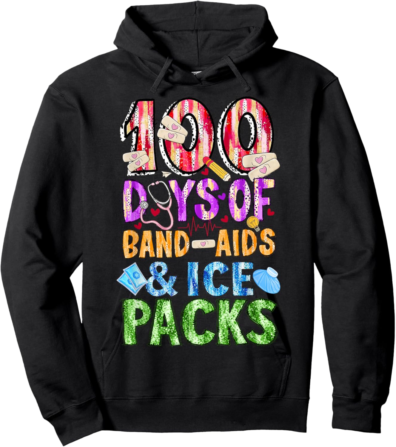 School Nurse 100 Days Band Aids Ice Packs 100 Days of School Hoodie - Hoodie | Black